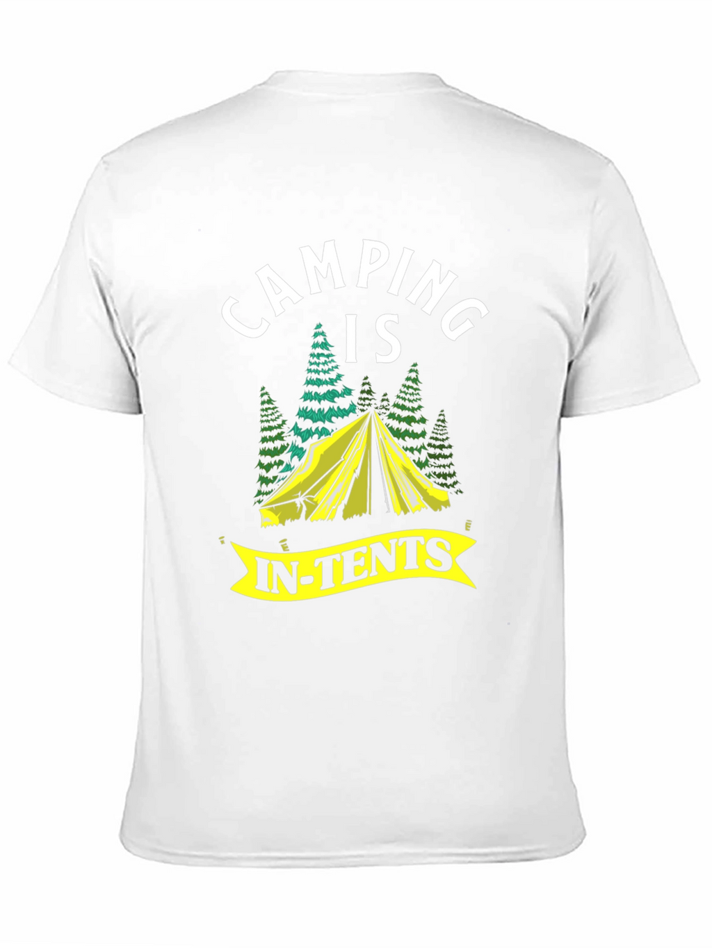 Camping Is In-Tents Graphic T-Shirt
