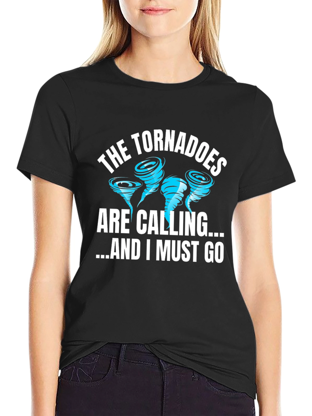 Tornadoes are Calling Funny T-Shirt