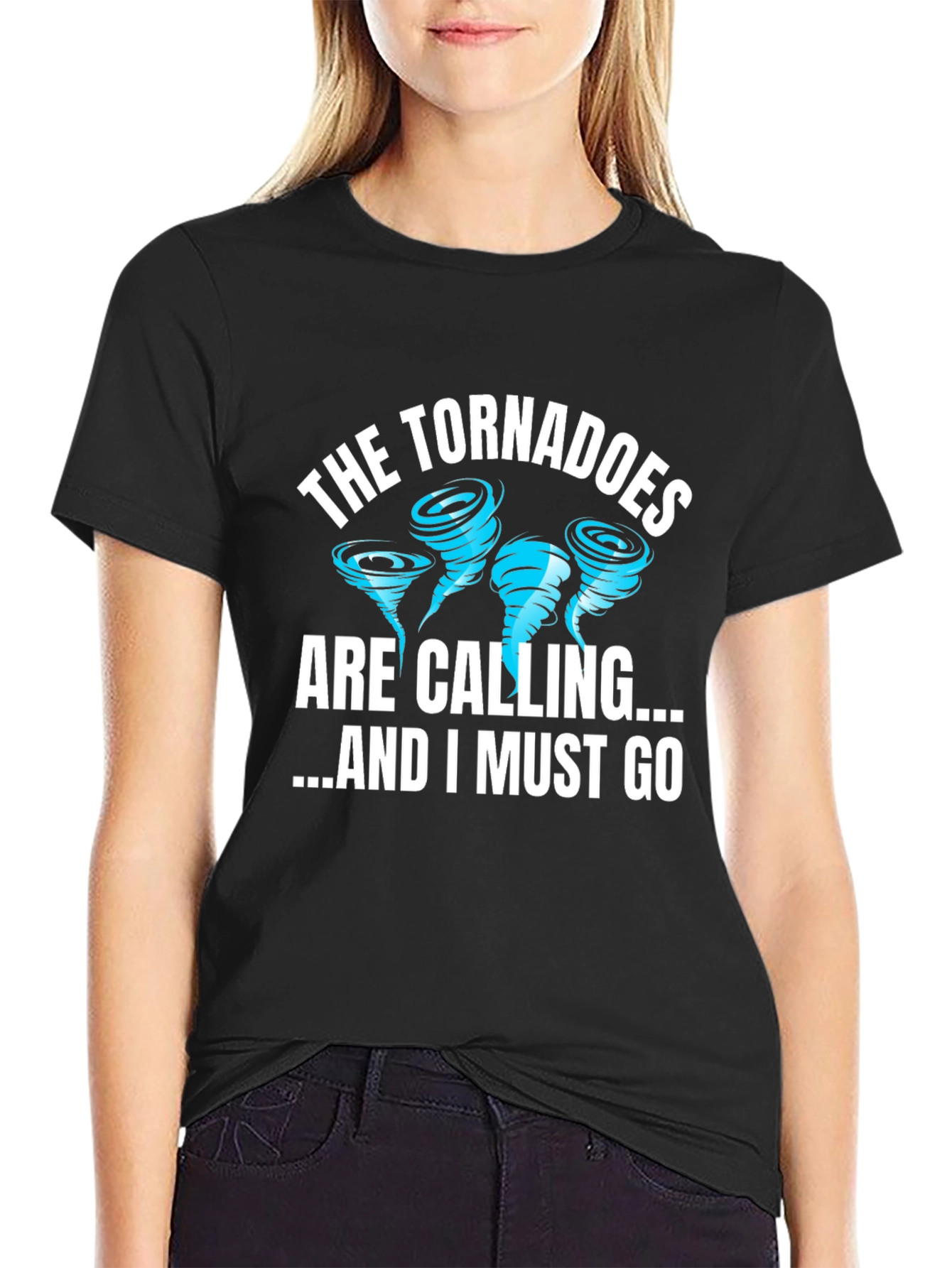 Tornadoes are Calling Funny T-Shirt