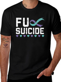 FU Suicide Awareness T-Shirt