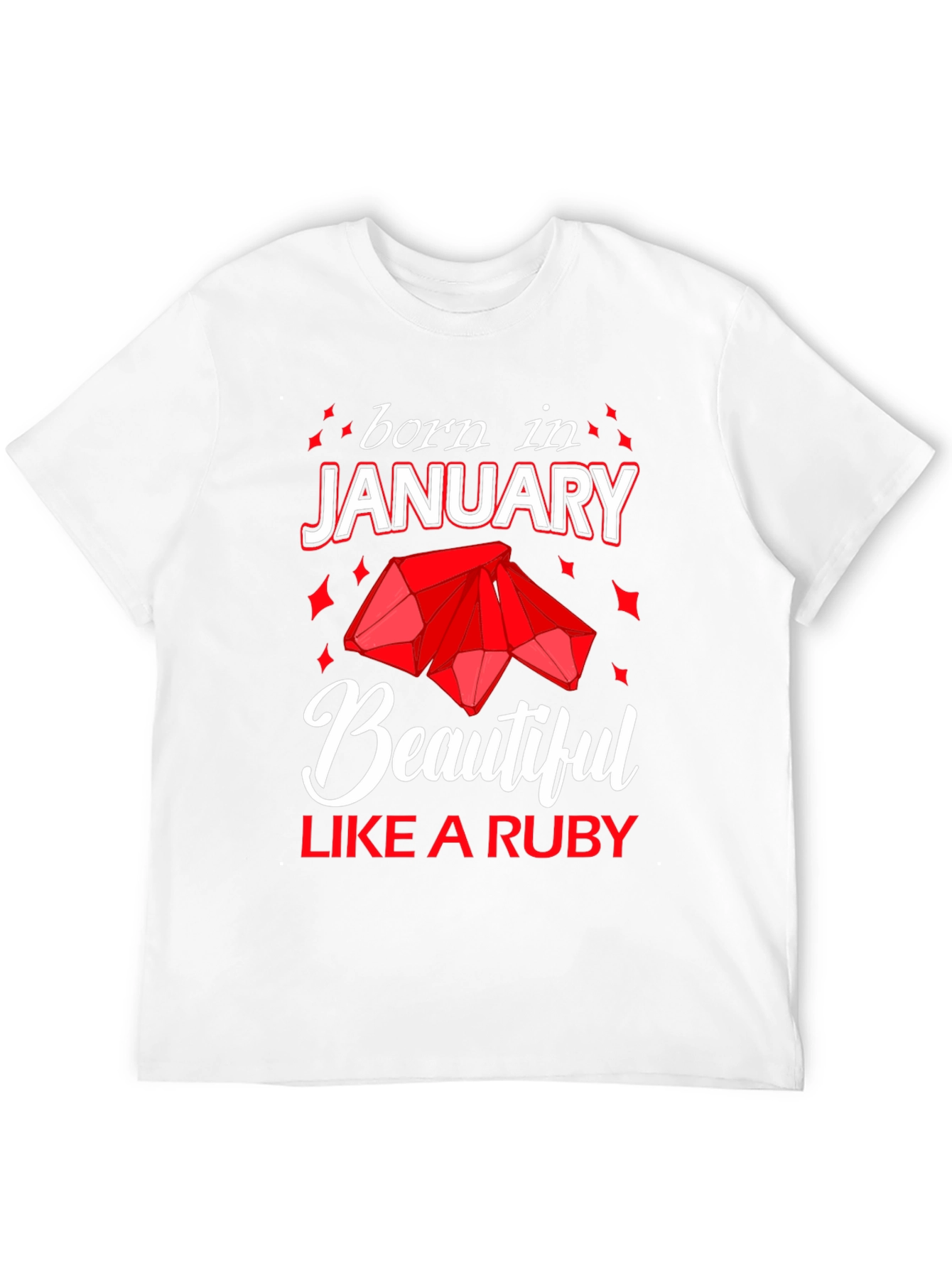 Born in January Ruby Gemstone T-Shirt