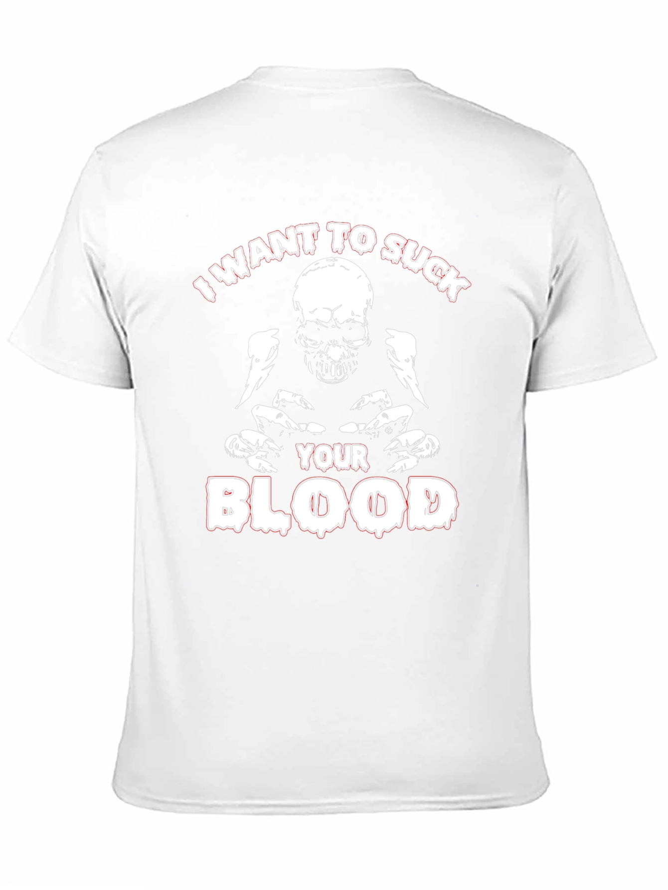 I Want to Suck Your Blood Graphic T-Shirt