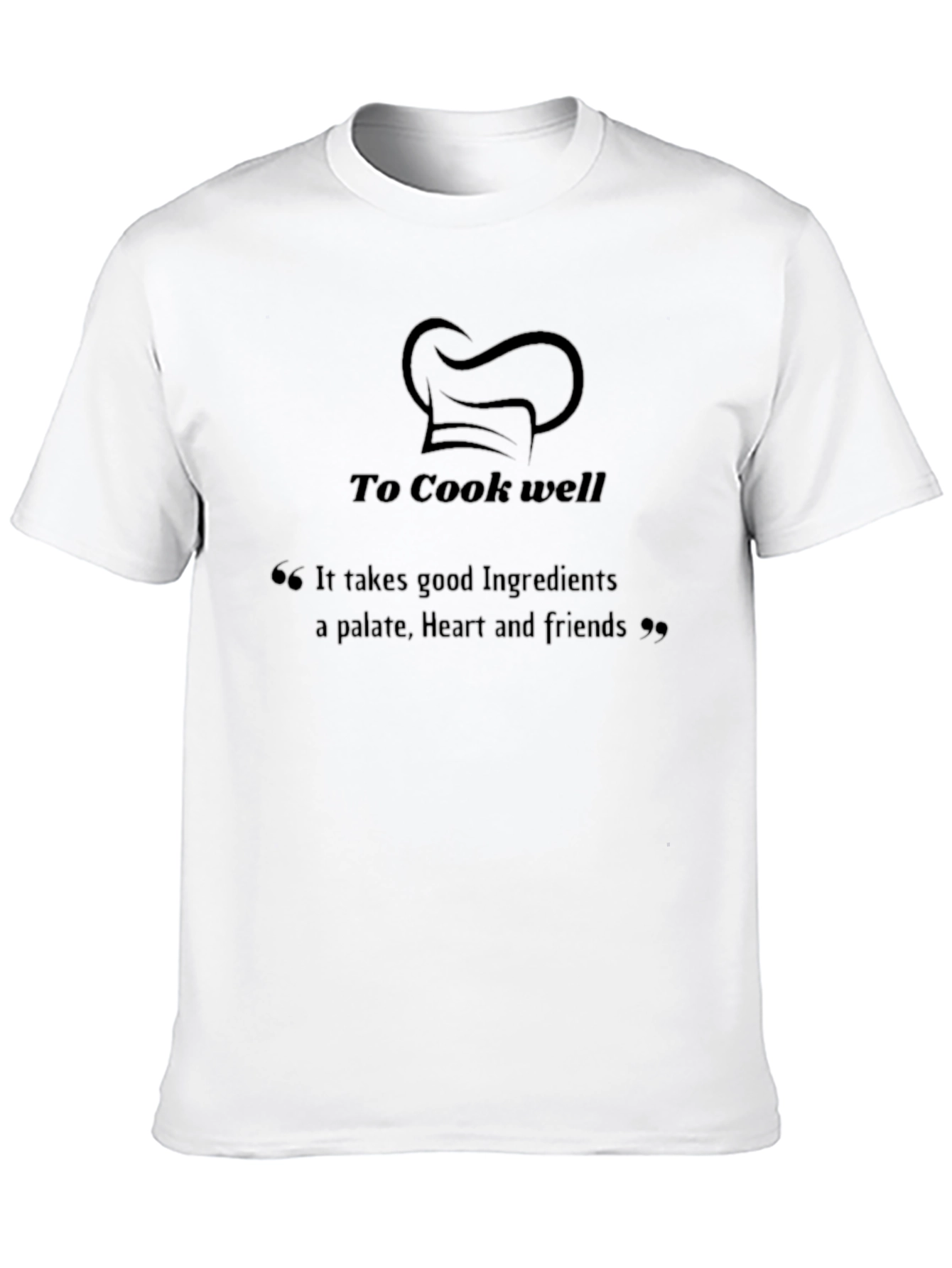 To Cook Well Graphic Tee - Chef Hat Shirt
