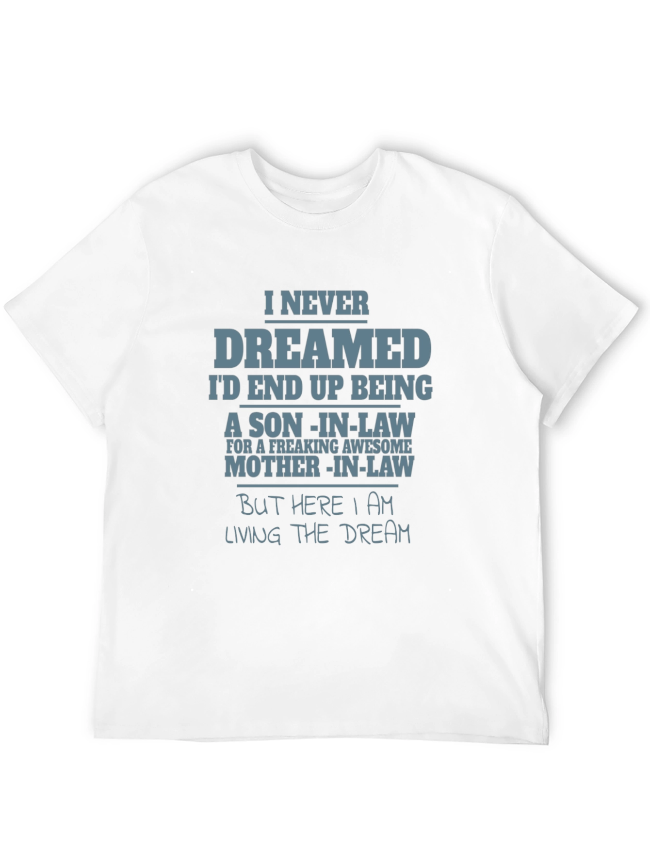 Funny Son-in-Law Graphic T-Shirt