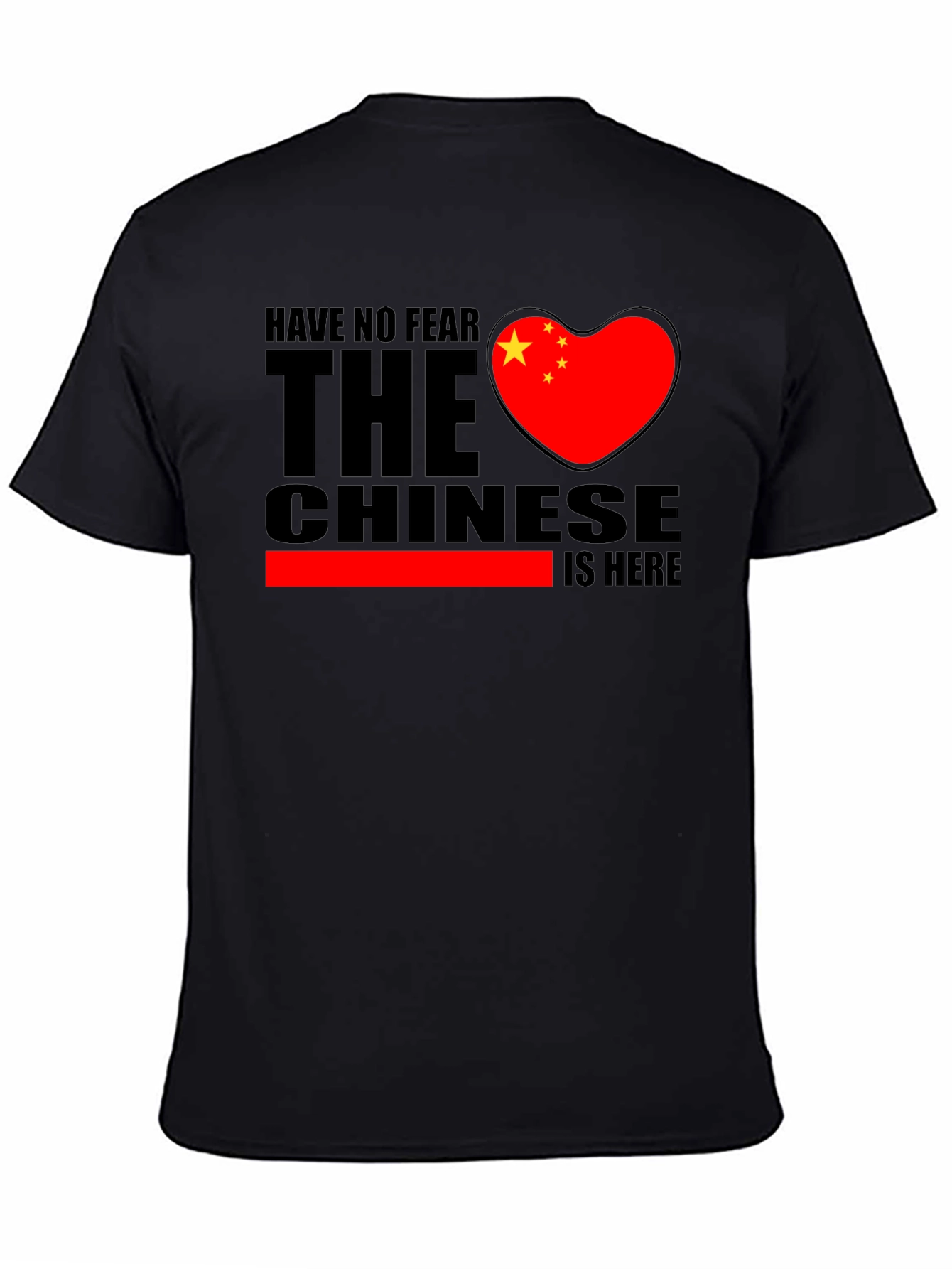 Have No Fear The Chinese Are Here Graphic Tee