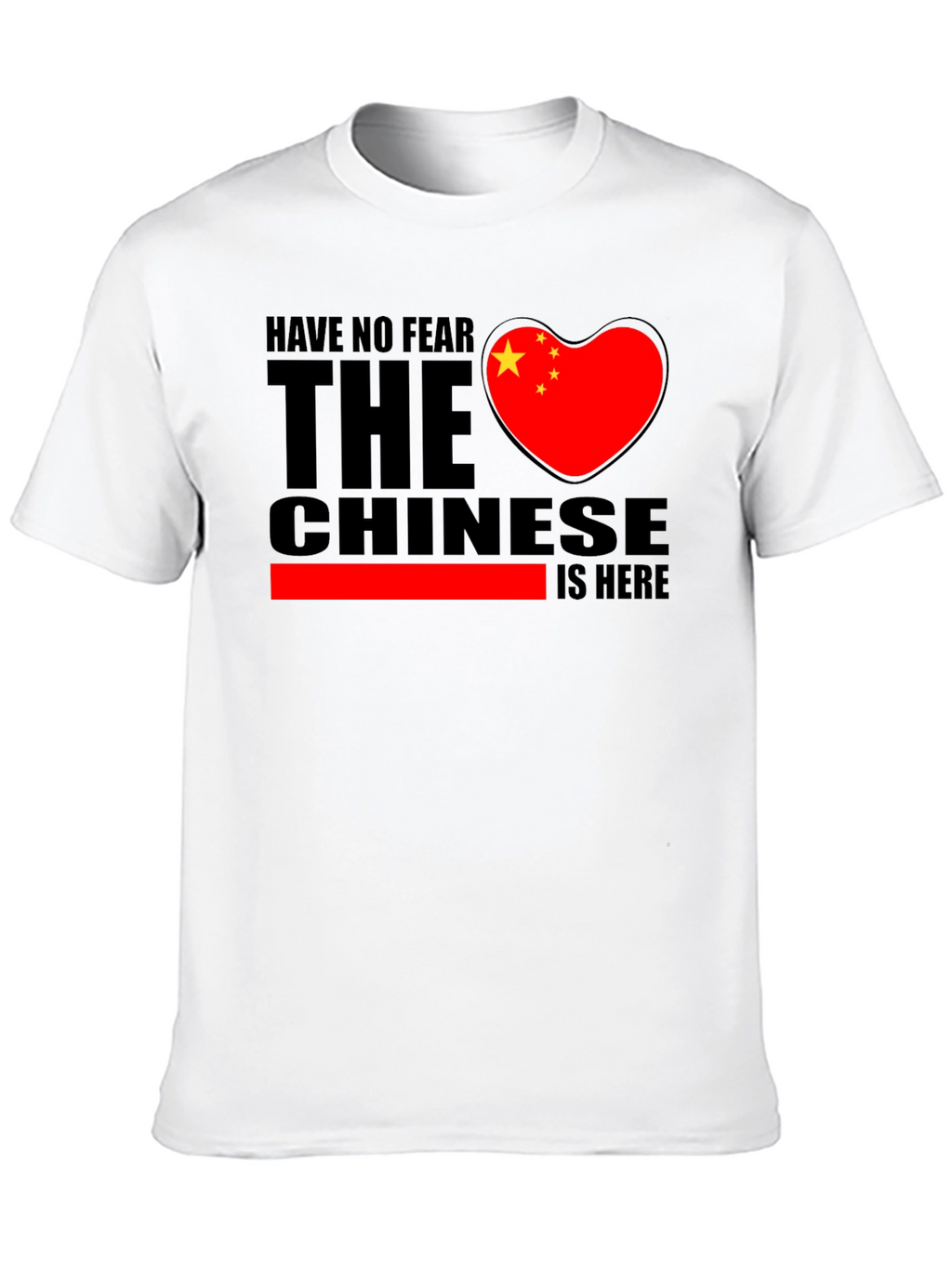 Have No Fear The Chinese Are Here Graphic Tee