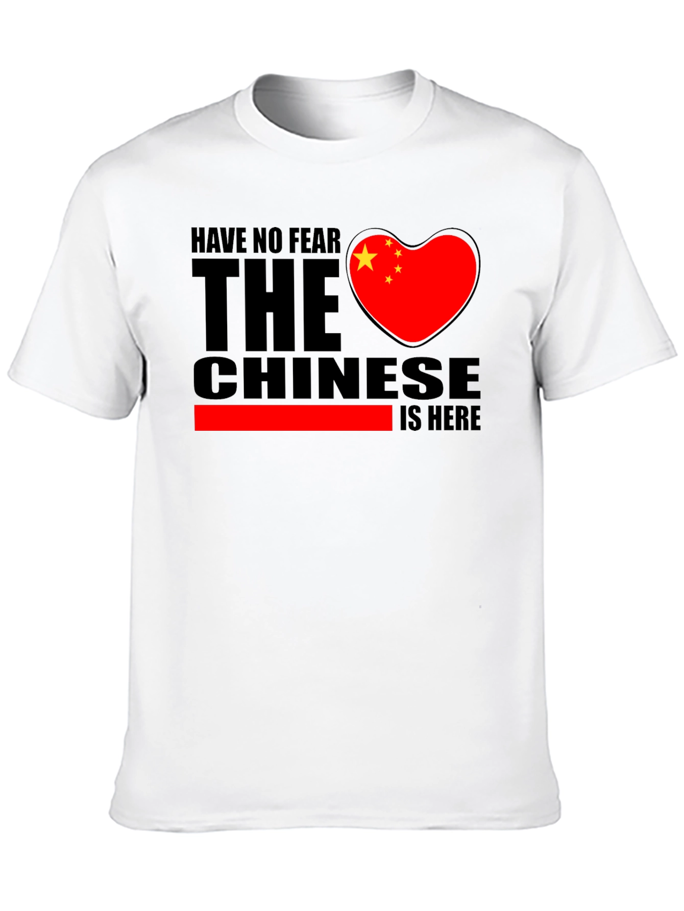 Have No Fear The Chinese Are Here Graphic Tee