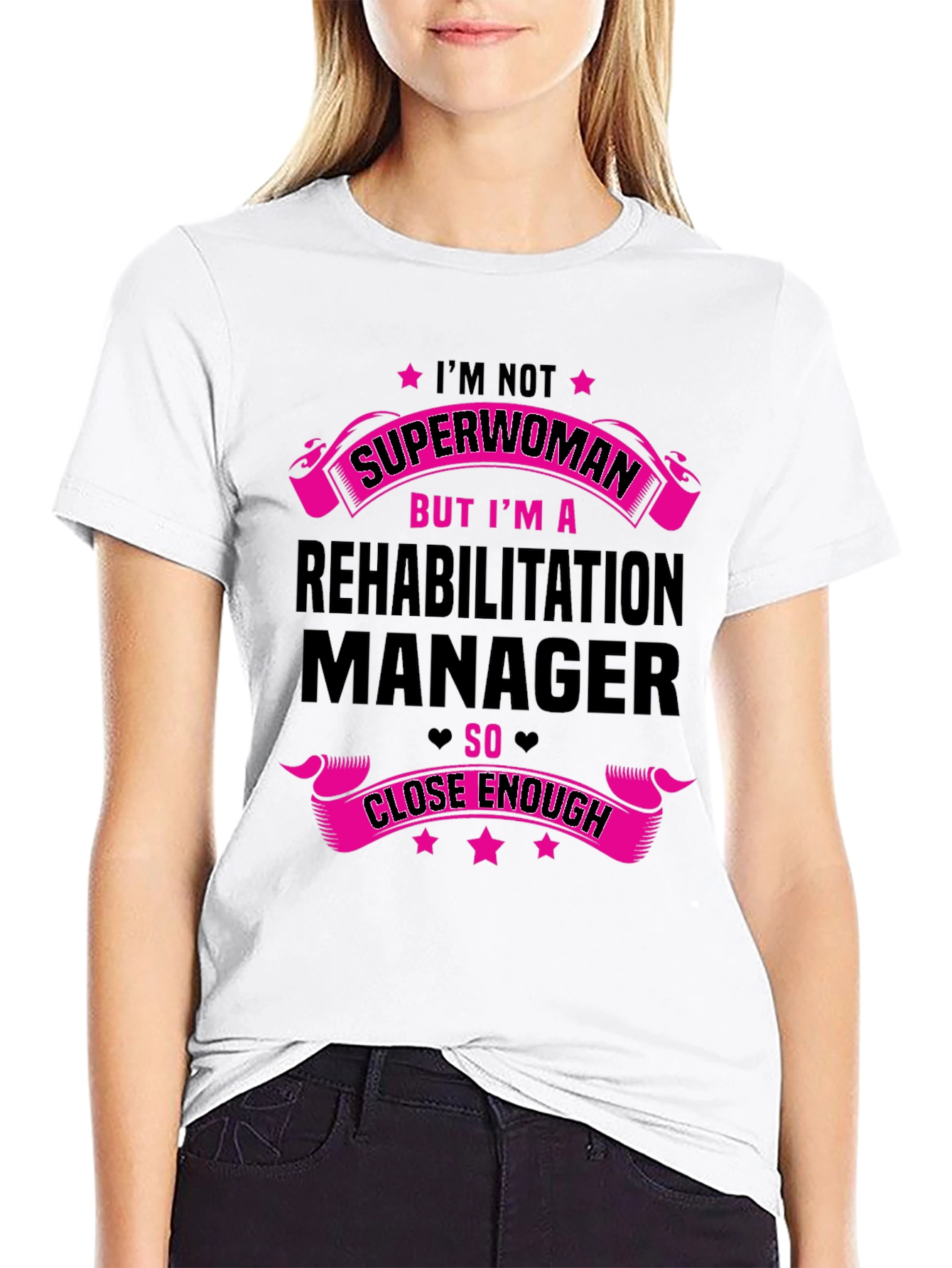 Rehabilitation Manager Superwoman T-Shirt