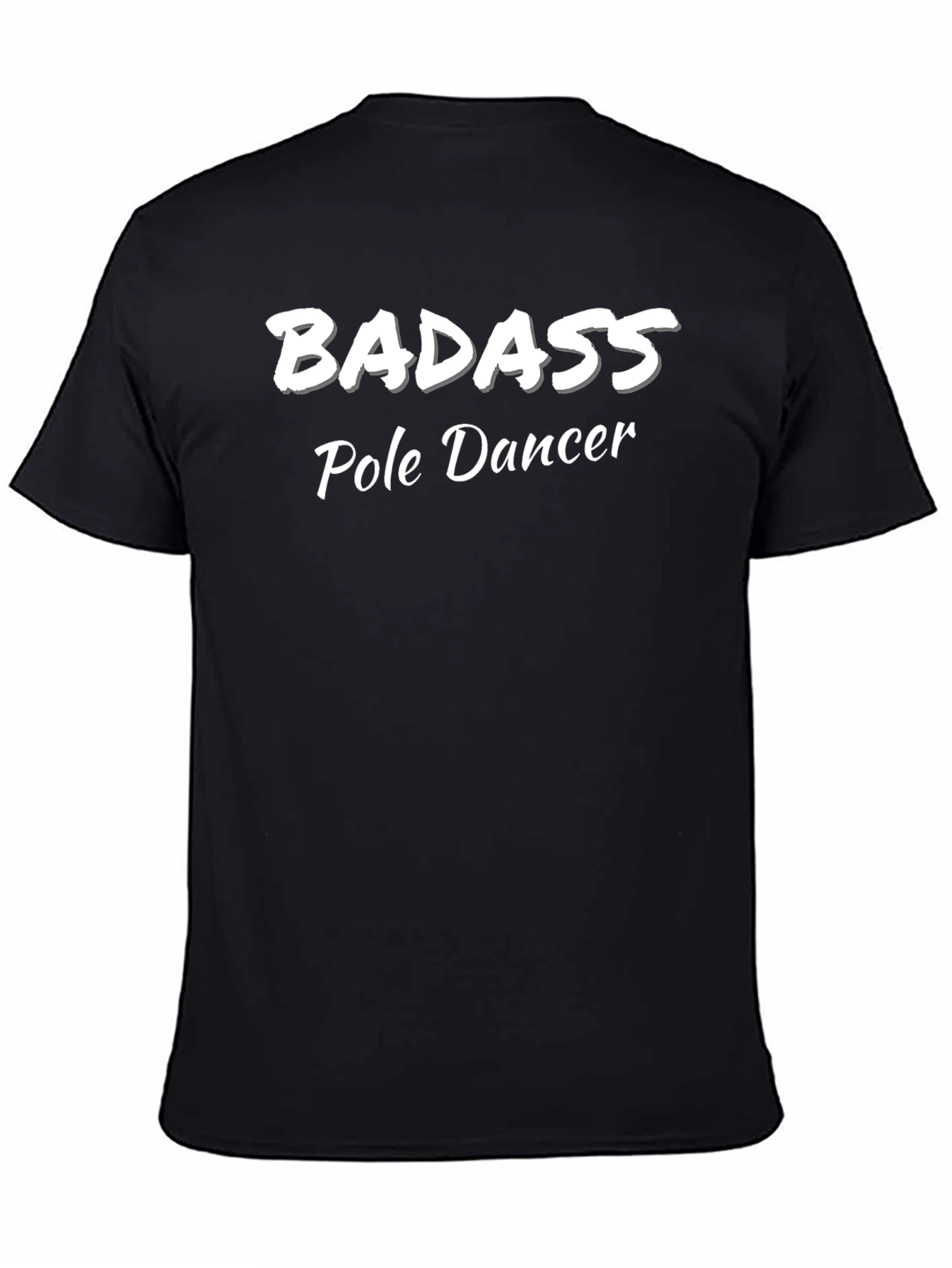 Badass Pole Dancer Graphic T-Shirt