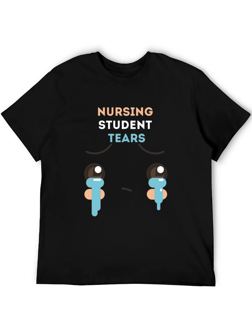 Nursing Student Tears Graphic T-Shirt - Black