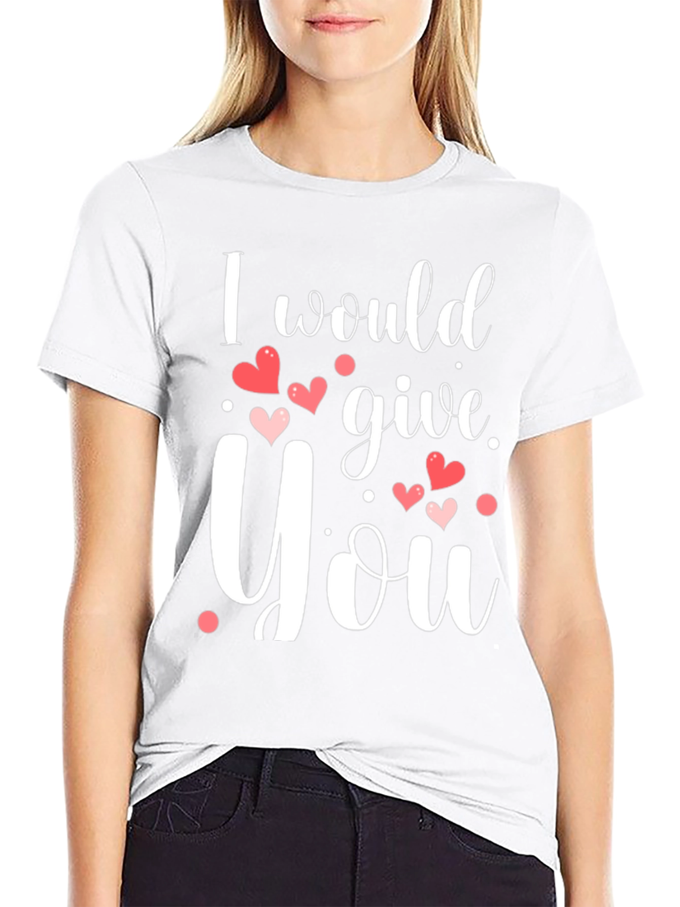 Romantic Black T-Shirt I Would Give You Hearts