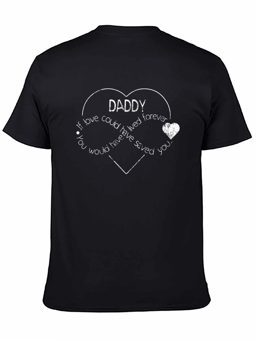 Daddy Forever Heart Print Black T-Shirt