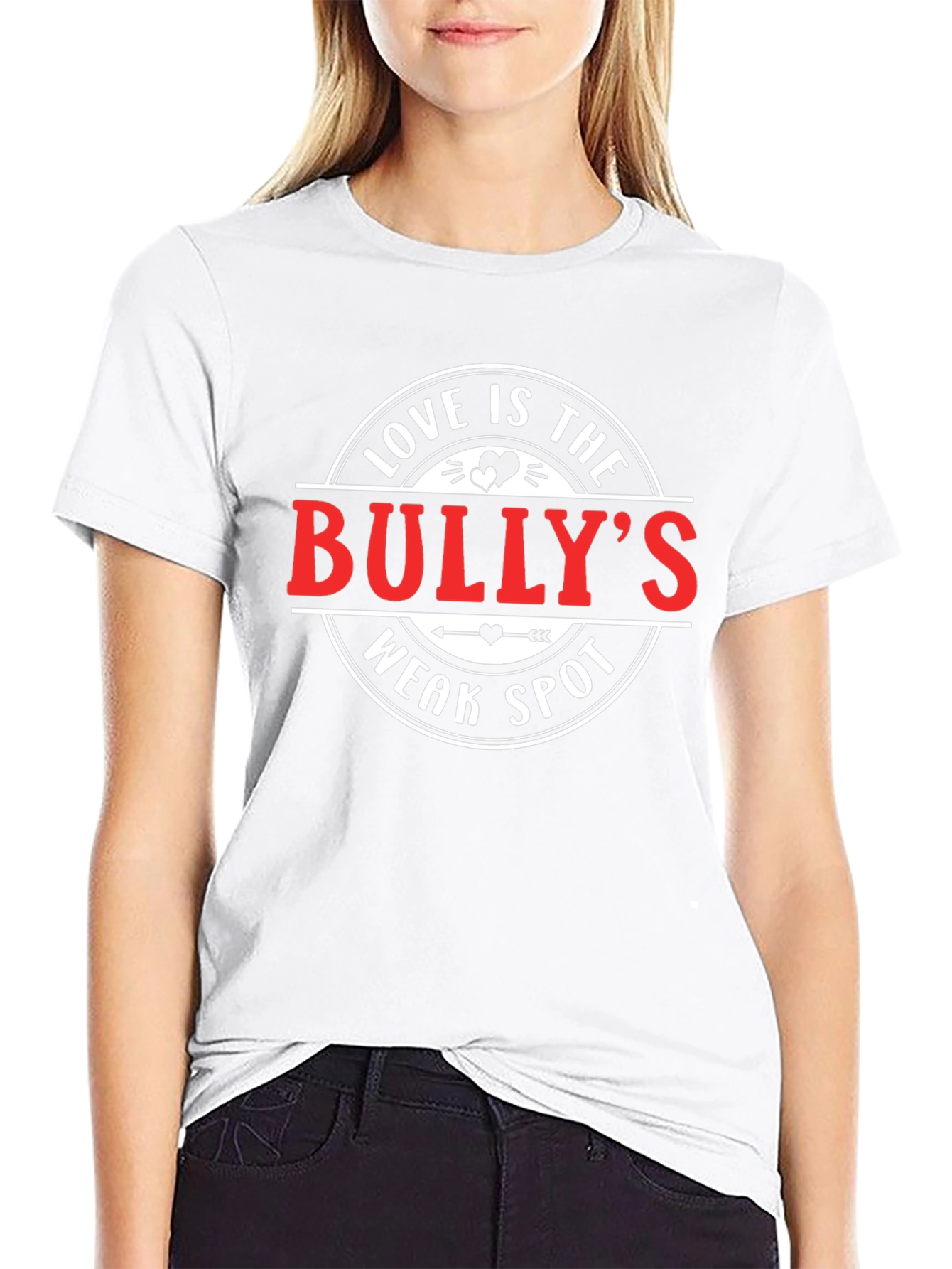 Love Is The Bullys Weak Spot T-Shirt