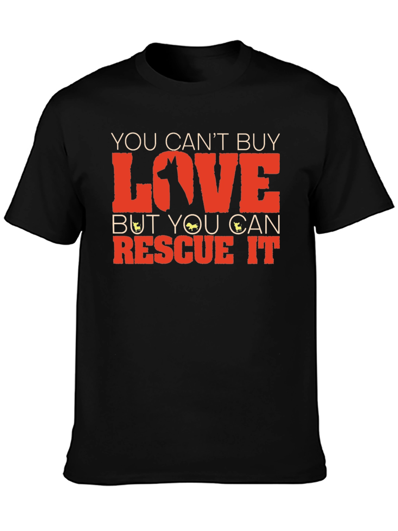 Rescue Dog T-Shirt: You Cant Buy Love