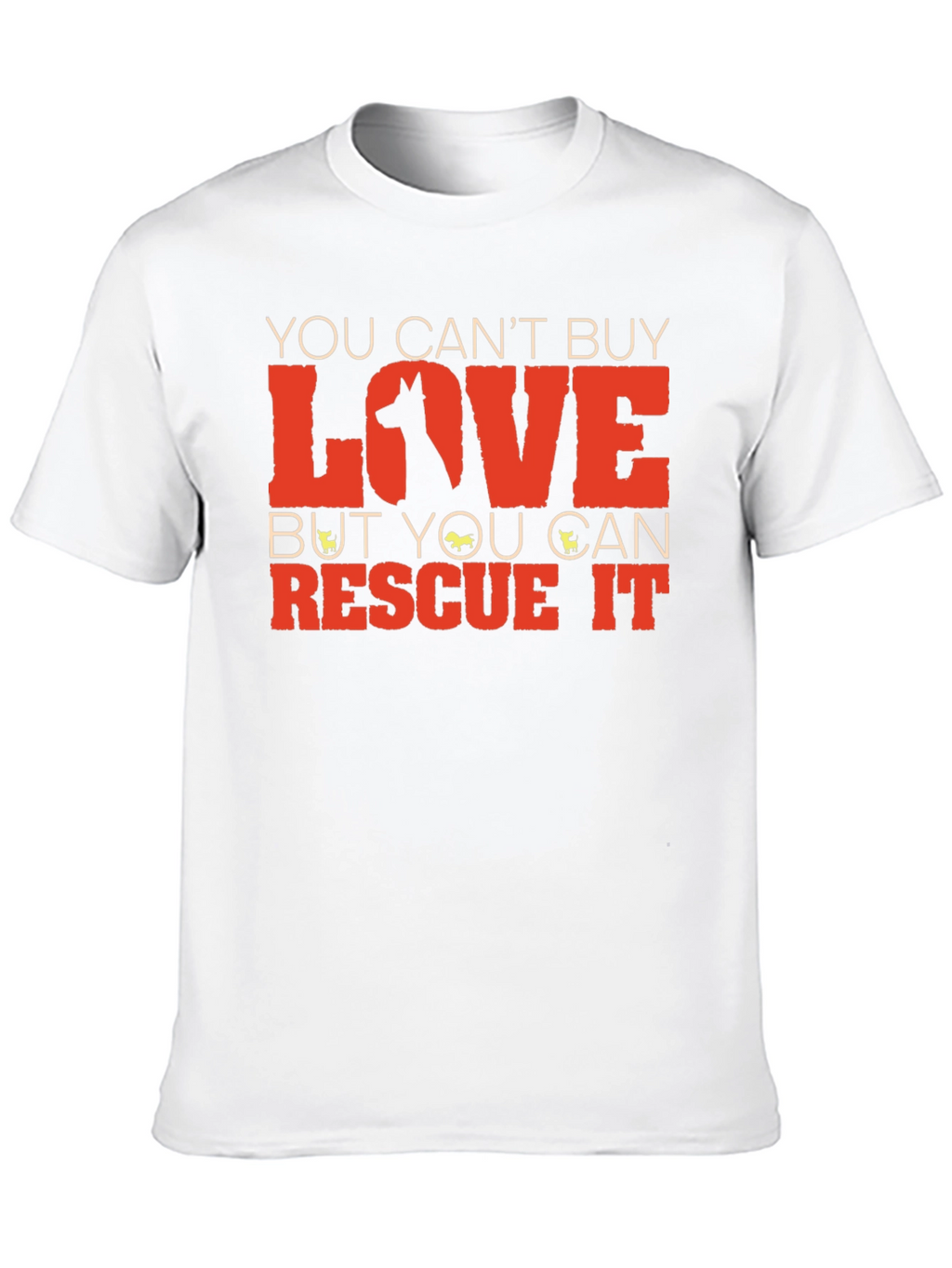 Rescue Dog T-Shirt: You Cant Buy Love