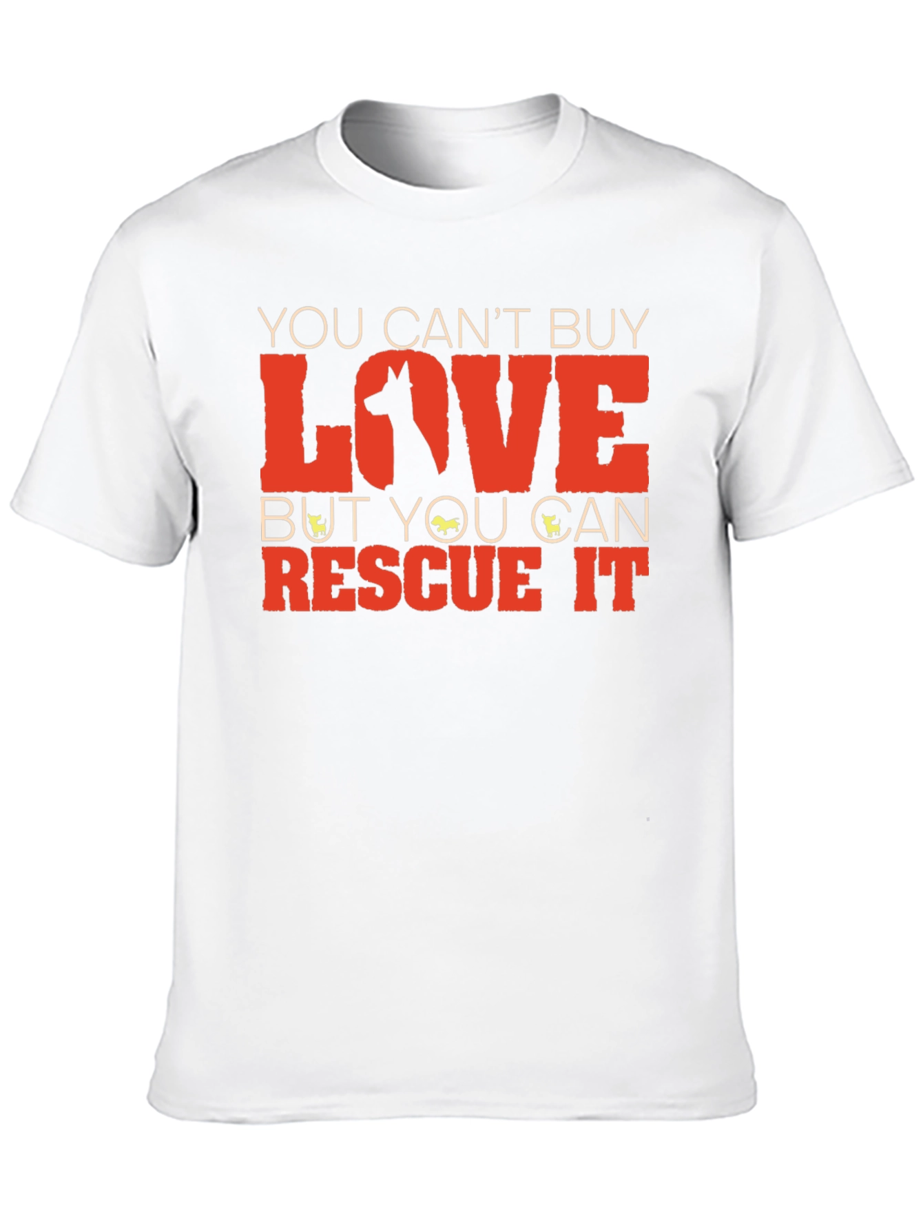 Rescue Dog T-Shirt: You Cant Buy Love