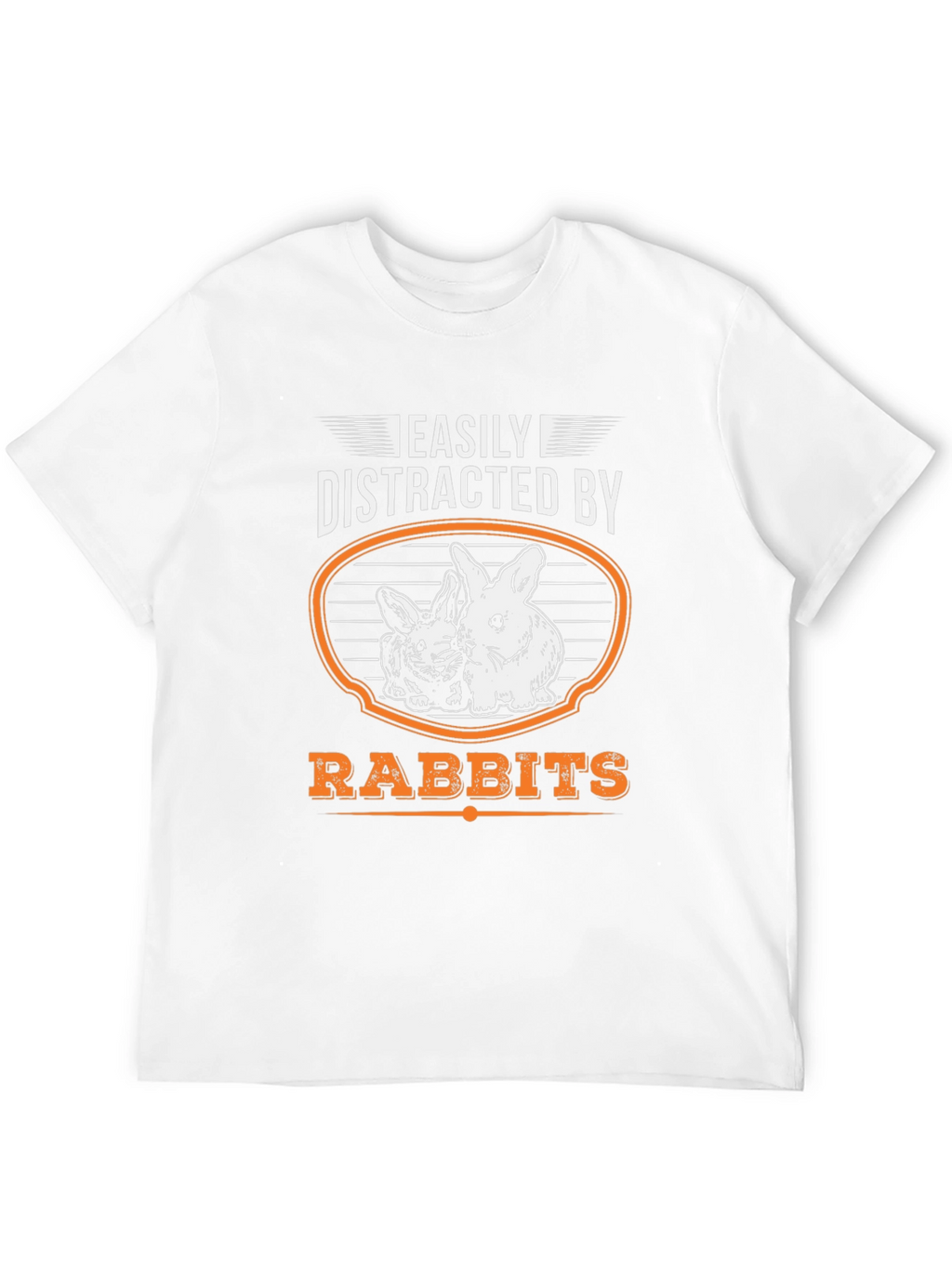 Easily Distracted By Rabbits Funny Graphic T-Shirt
