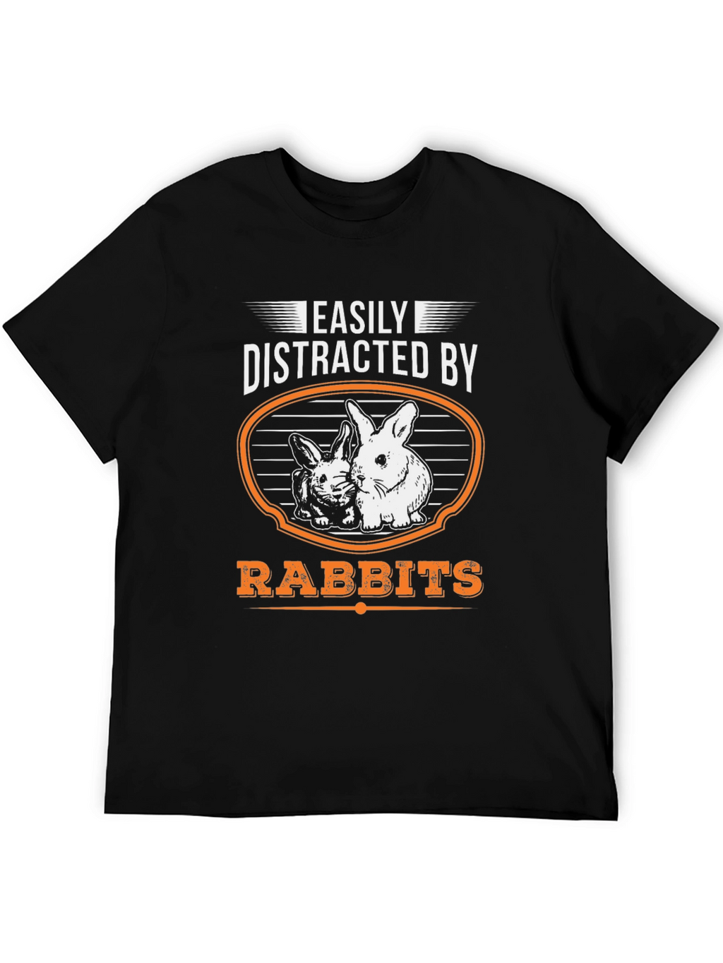Easily Distracted By Rabbits Funny Graphic T-Shirt