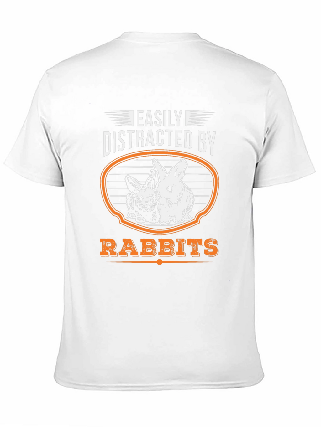 Easily Distracted By Rabbits Funny Graphic T-Shirt