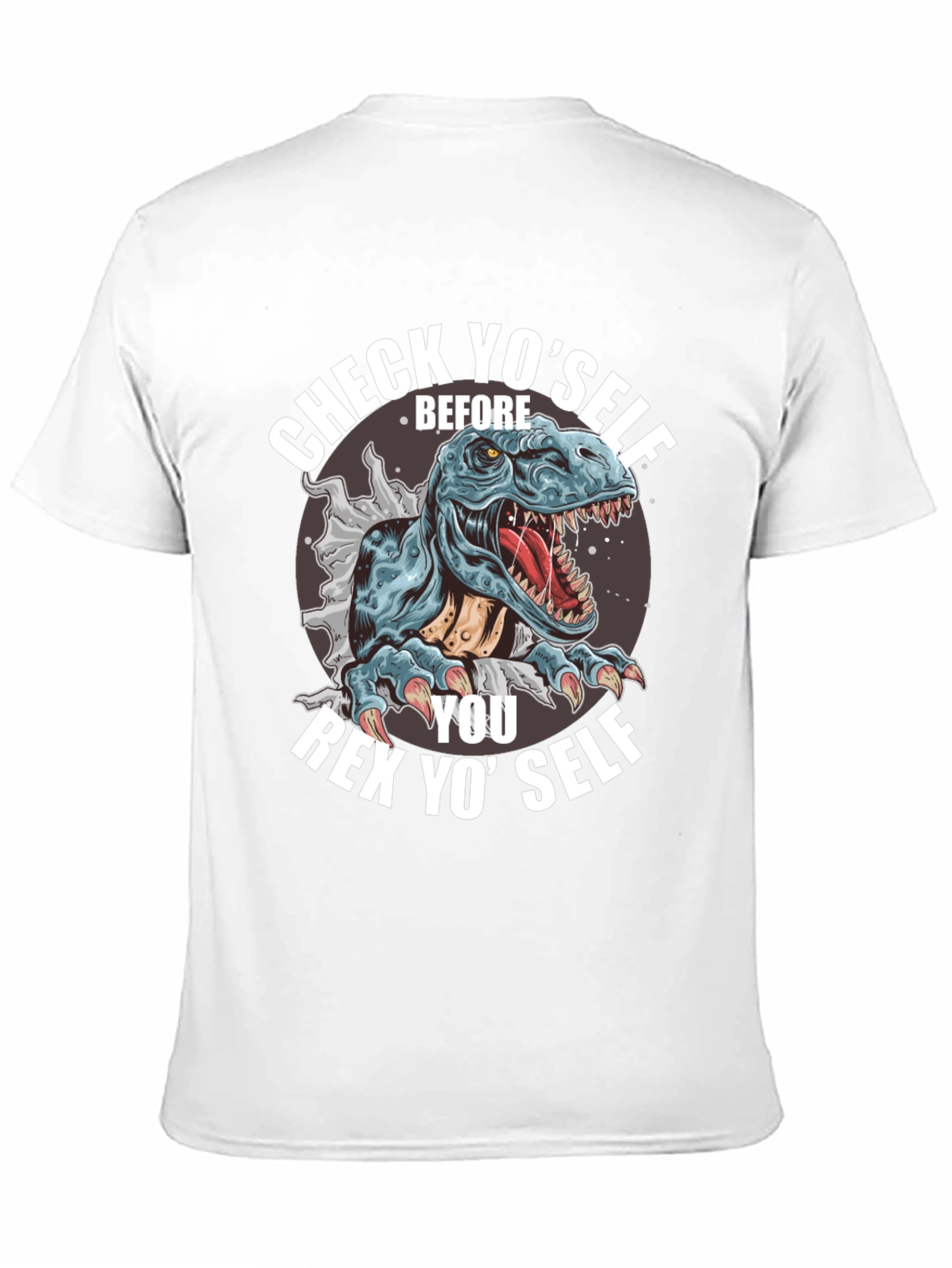 Check Yoself Rex T-Shirt - Funny Dinosaur Tee