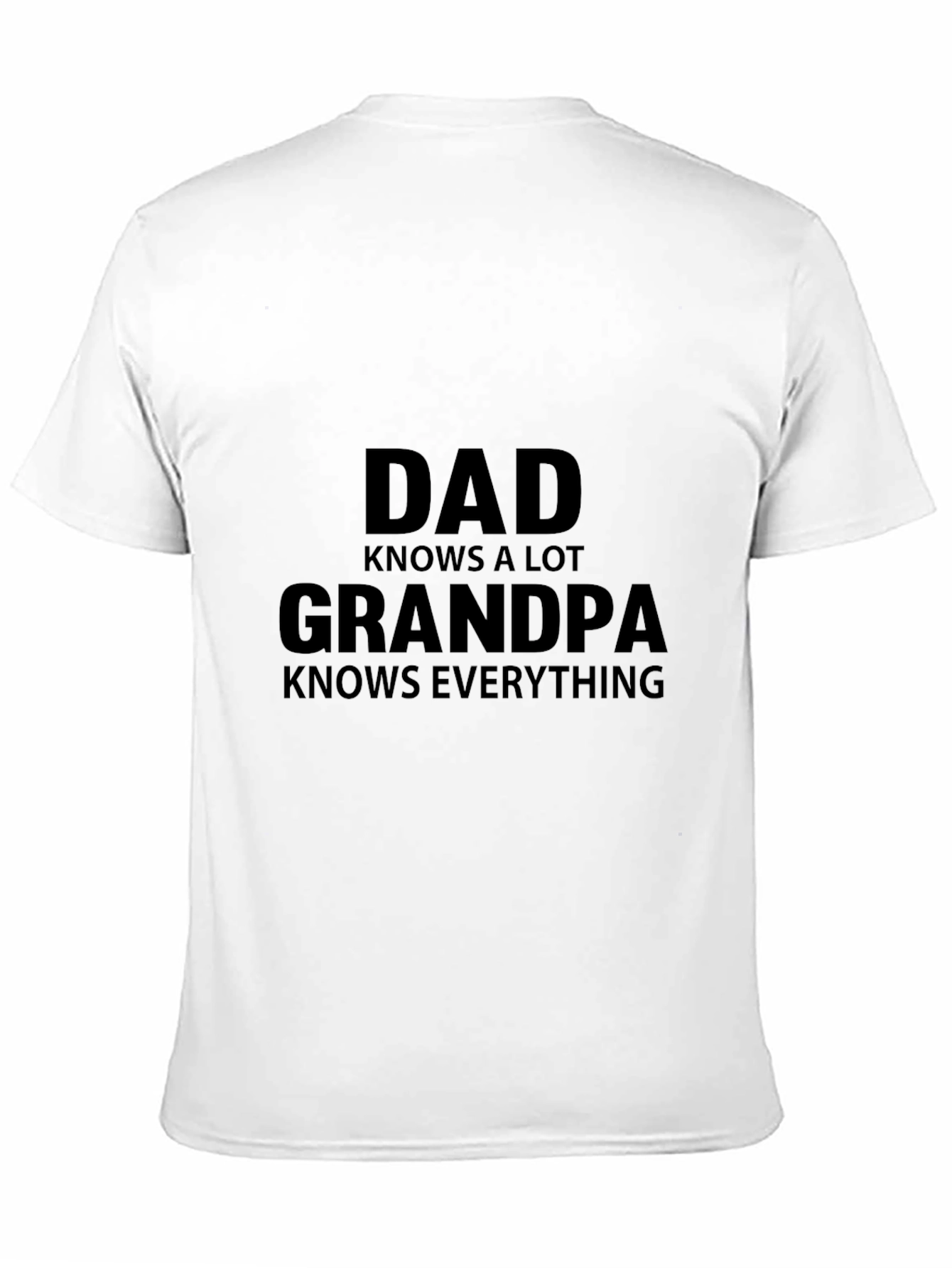 Dad Knows A Lot Grandpa Knows Everything Black T-Shirt