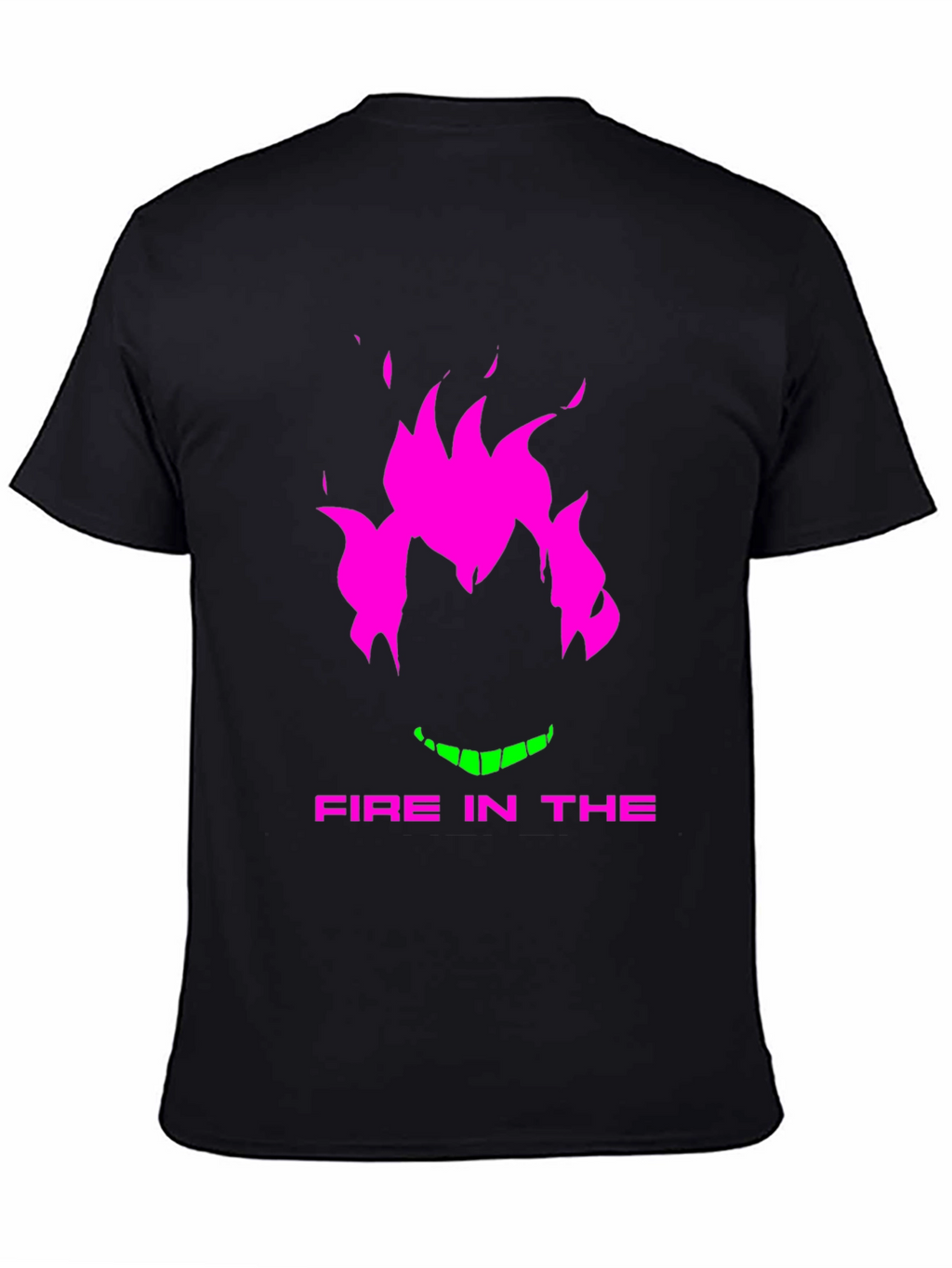 Fire in the... Black T-Shirt