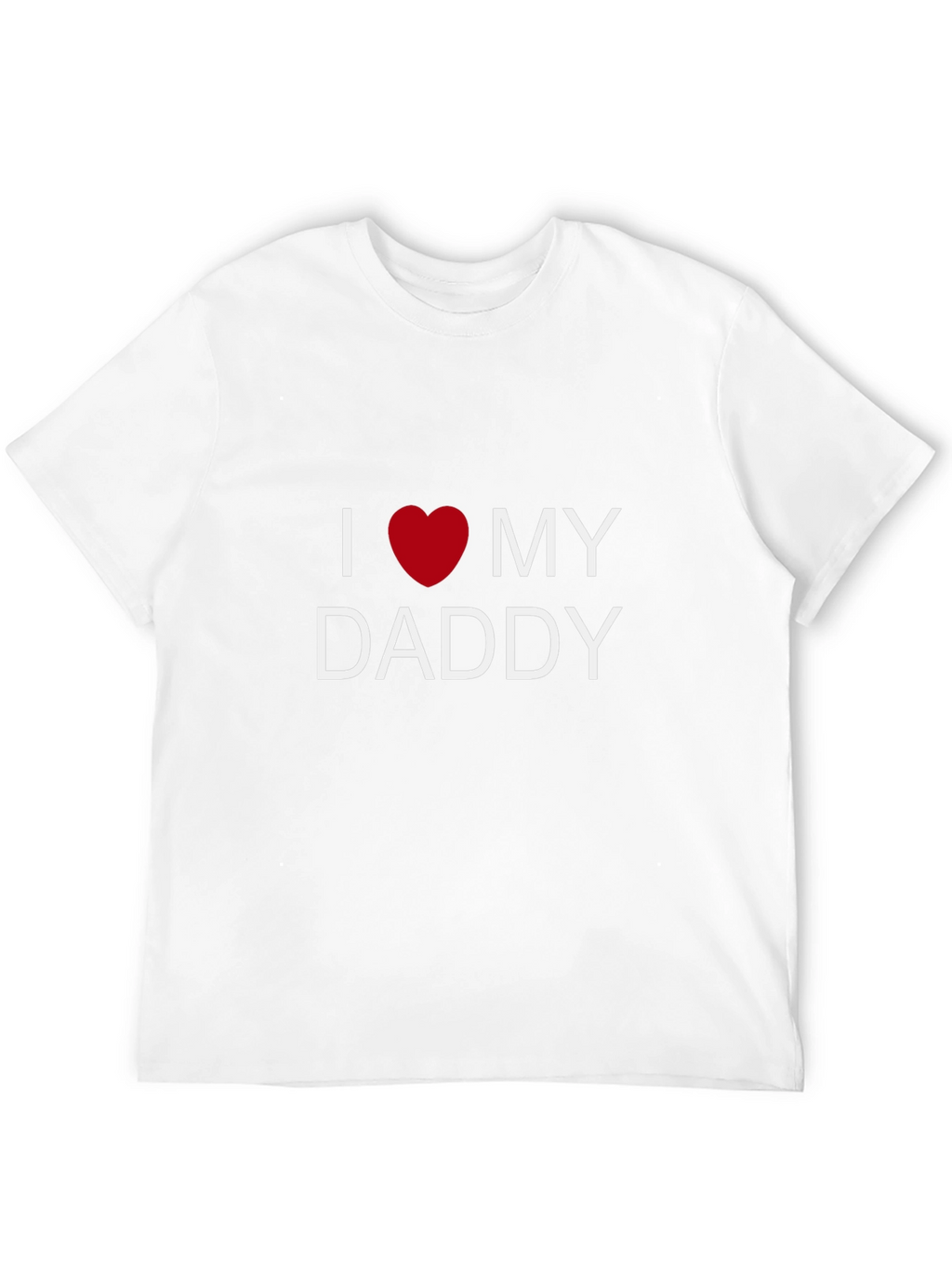 I Love My Daddy T-Shirt - Black