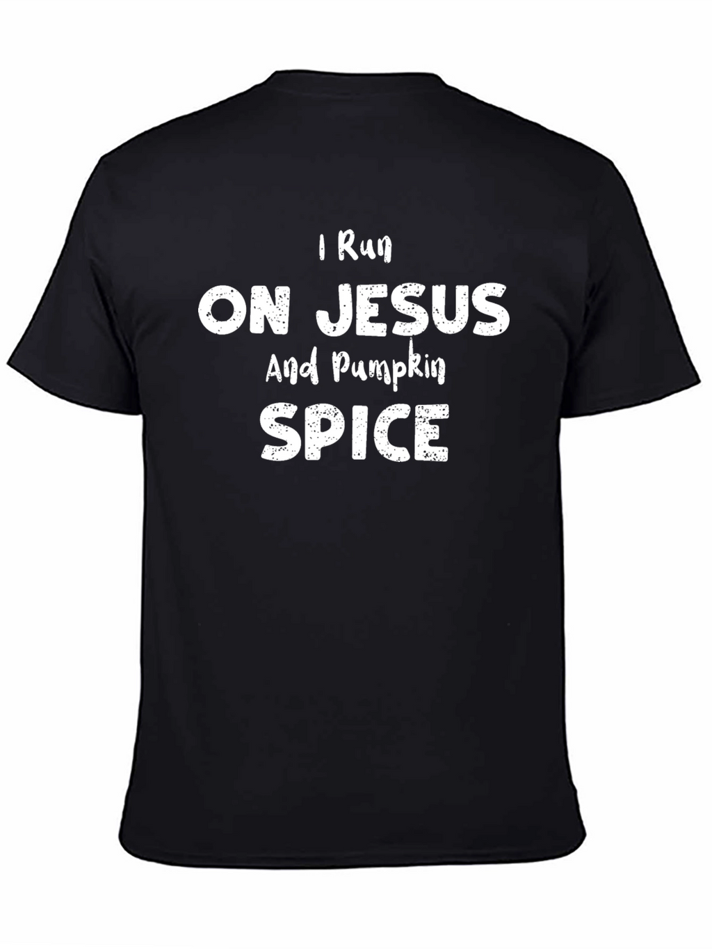 I Run on Jesus and Pumpkin Spice T-Shirt