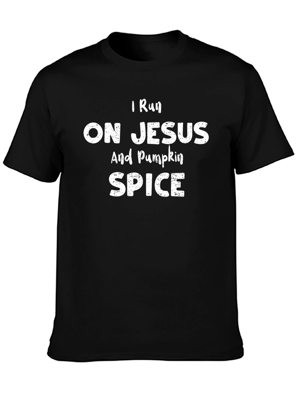 I Run on Jesus and Pumpkin Spice T-Shirt
