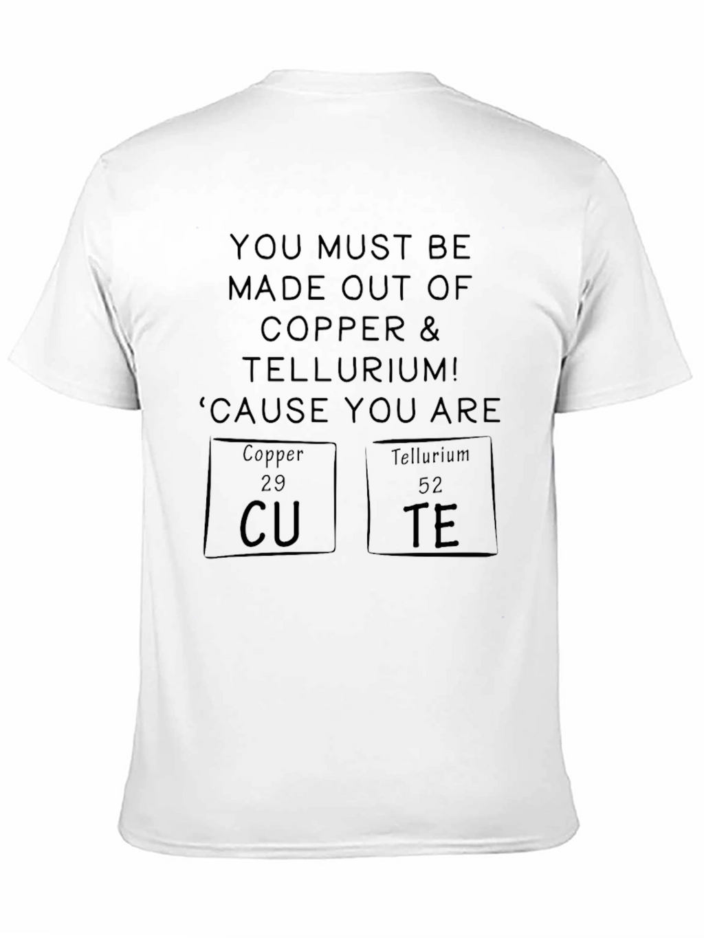 Cute Chemistry Pun T-Shirt - Copper & Tellurium Tee