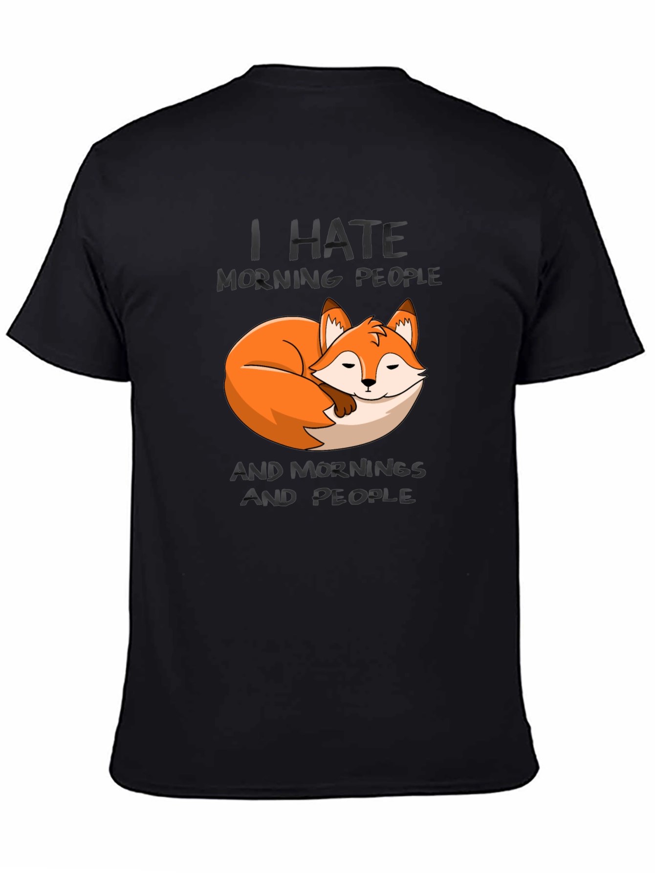 I Hate Morning People Fox Graphic T-Shirt
