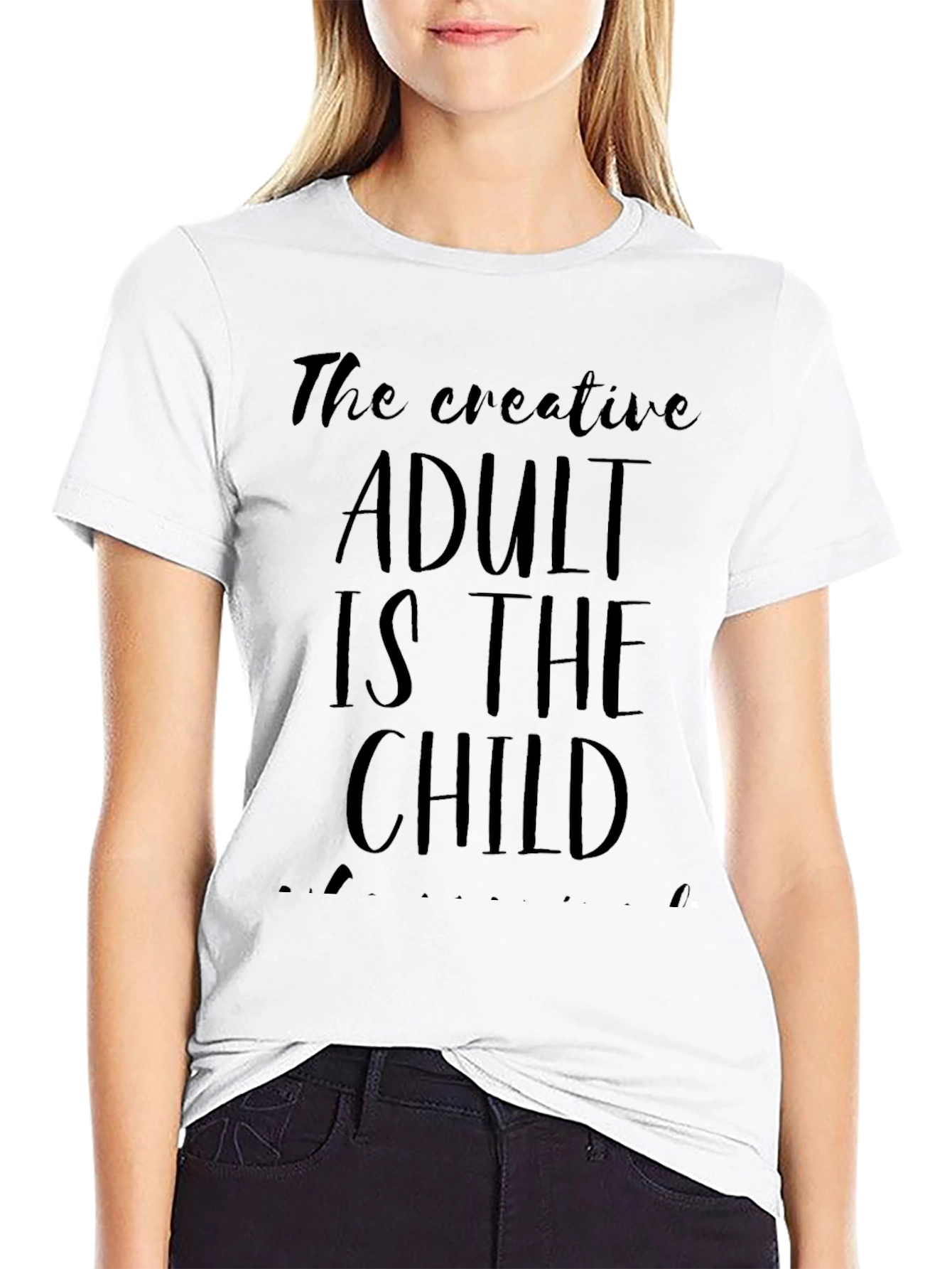 The Creative Adult is The Child Graphic Tee