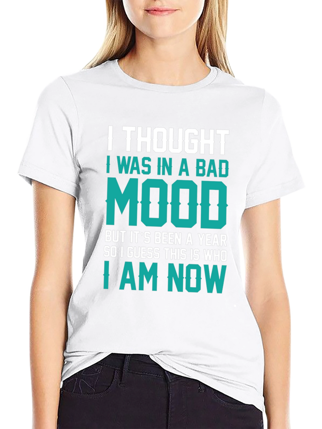 Bad Mood T-Shirt - Funny Sarcastic Tee