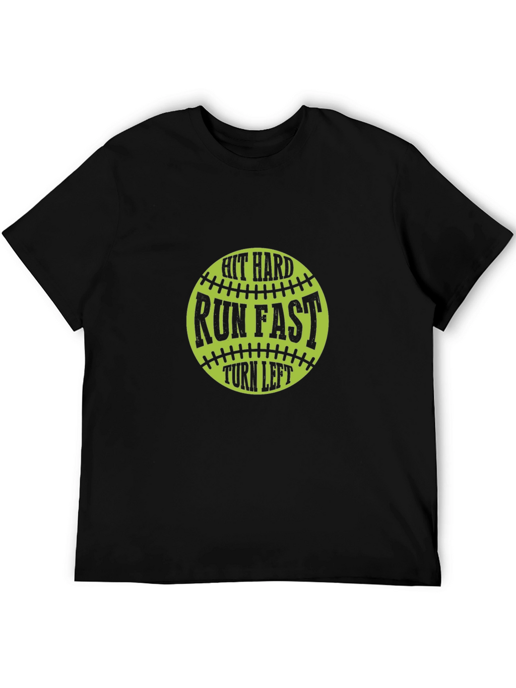 Hit Hard Run Fast T-Shirt
