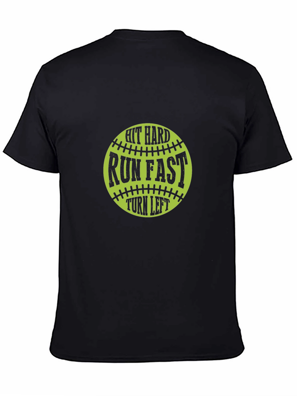 Hit Hard Run Fast T-Shirt