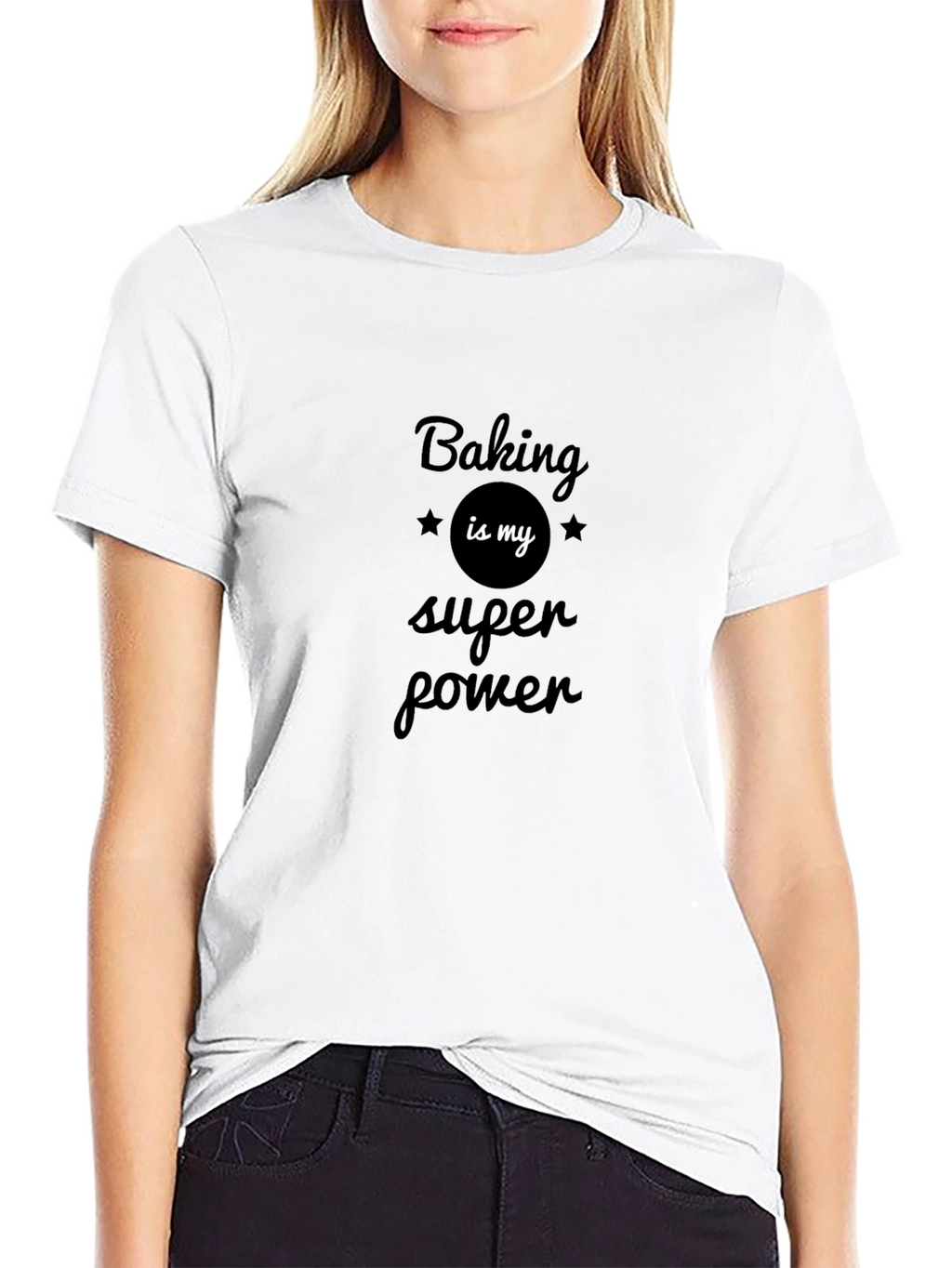 Baking is My Super Power Black T-Shirt