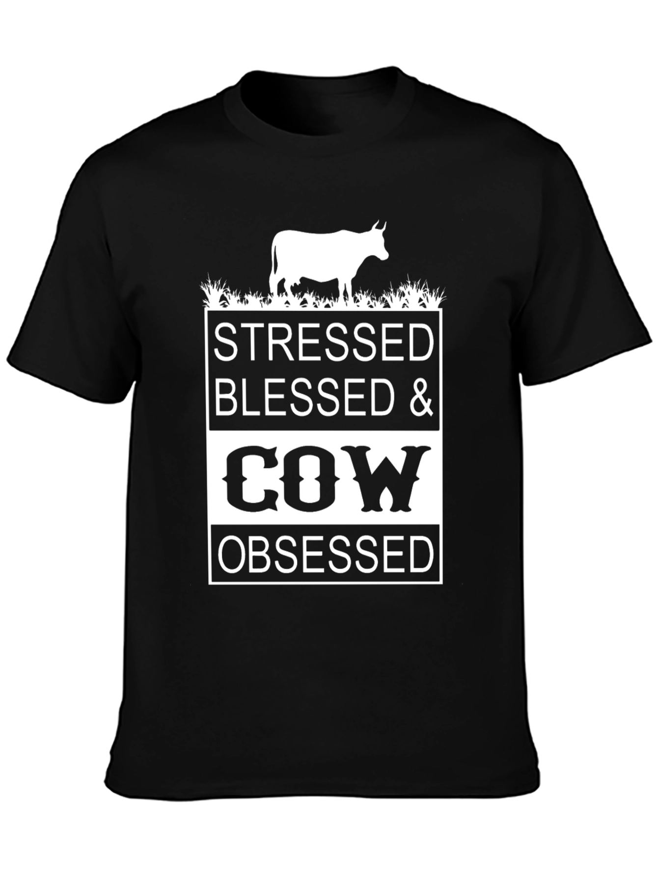 Stressed Blessed & Cow Obsessed T-Shirt