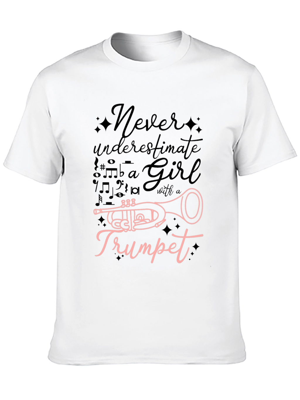 Never Underestimate a Girl with a Trumpet T-Shirt