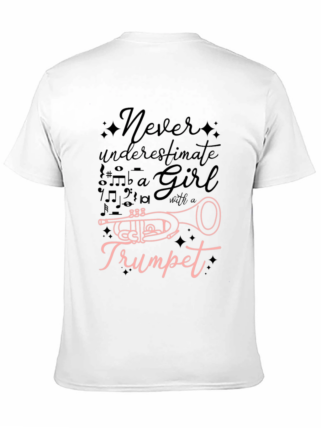 Never Underestimate a Girl with a Trumpet T-Shirt