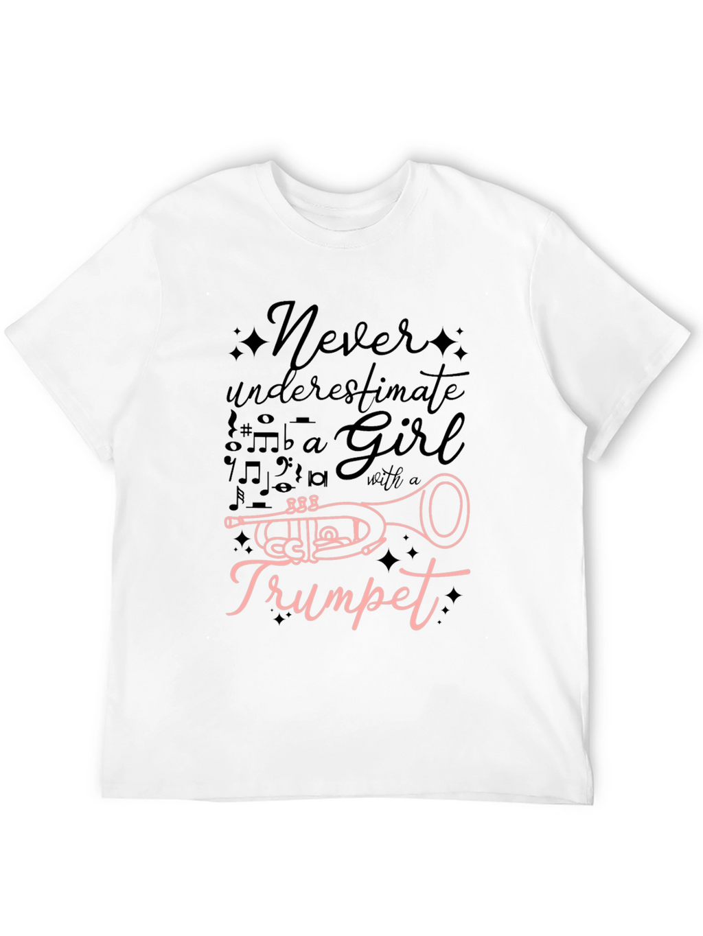 Never Underestimate a Girl with a Trumpet T-Shirt