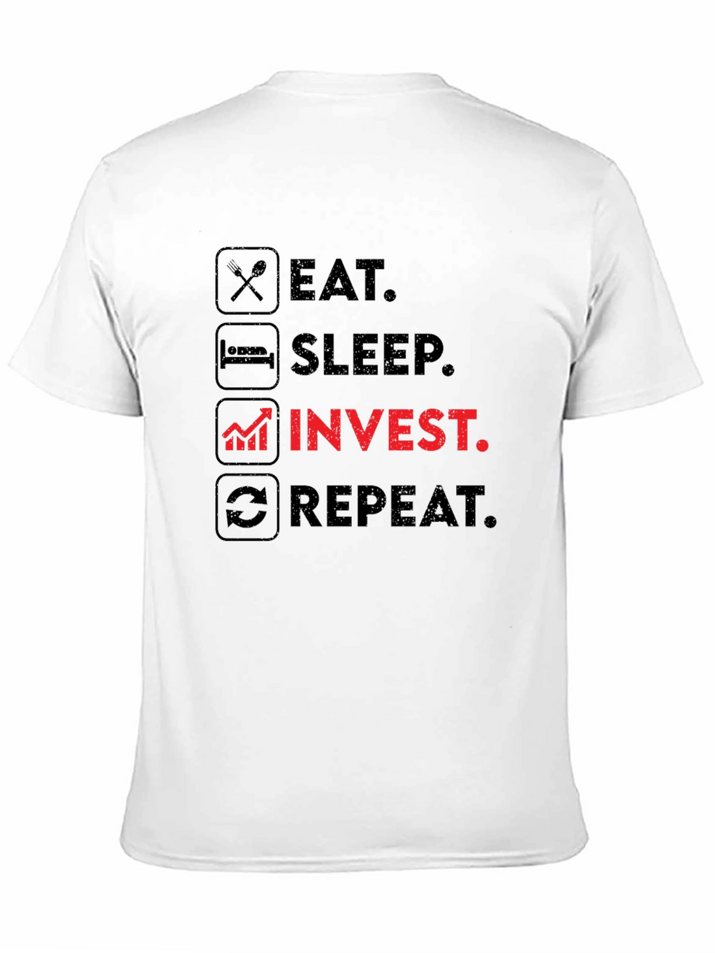 Eat Sleep Invest Repeat Black T-Shirt