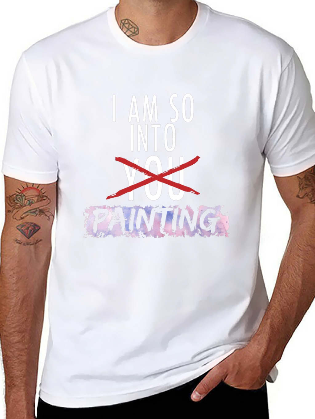 I am so into Painting Graphic Tee
