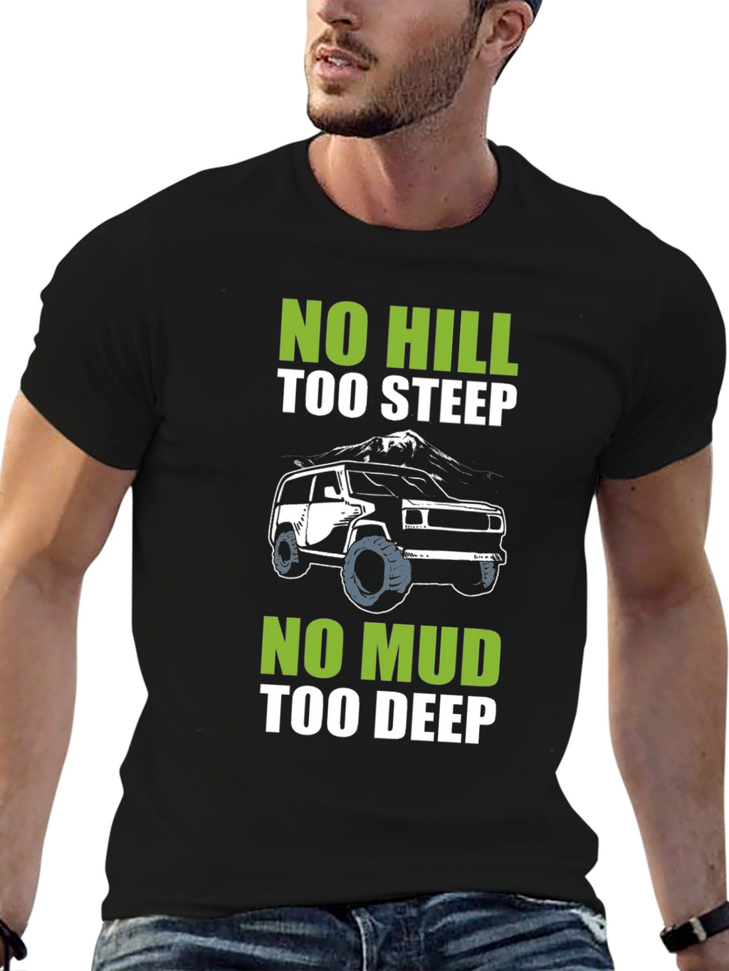 No Hill Too Steep Off-Roading T-Shirt