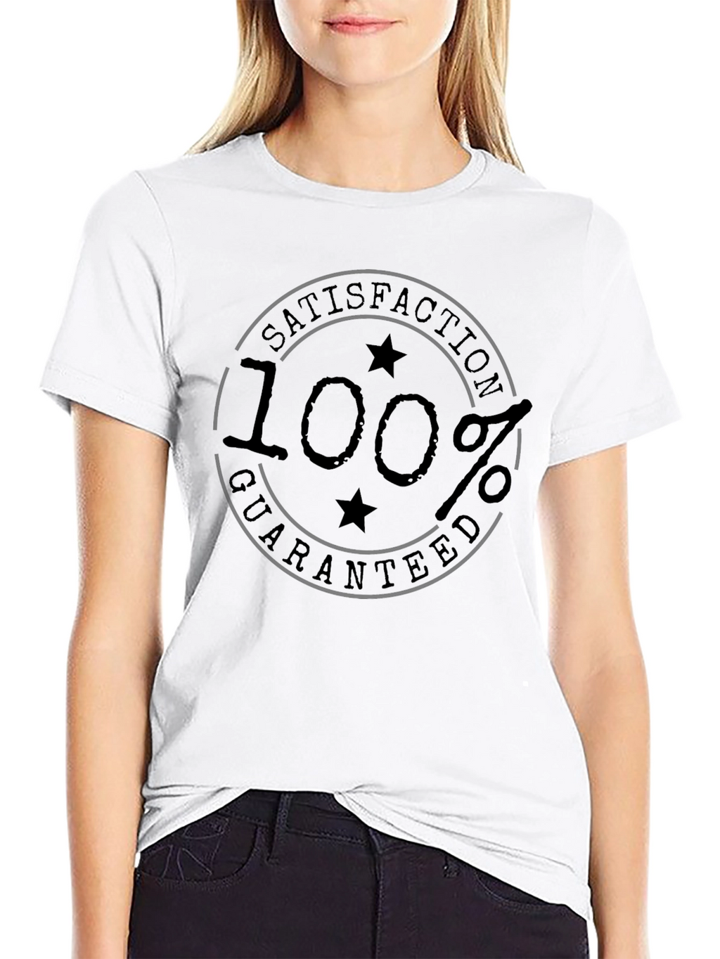 100% Satisfaction Guaranteed Black T-Shirt