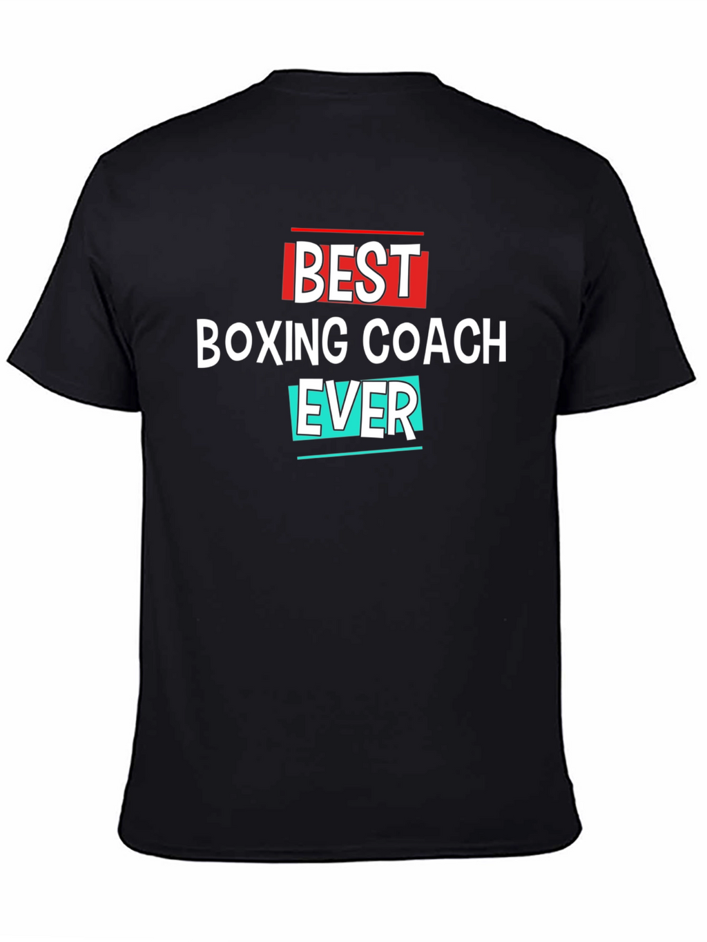 Best Boxing Coach Ever T-Shirt