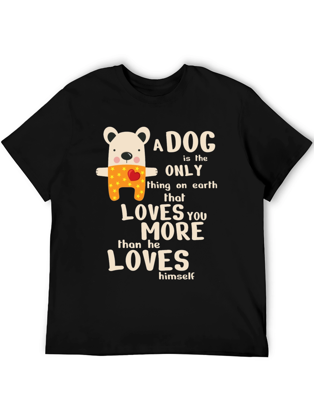 Dog Lover T-Shirt - A Dog Loves You More