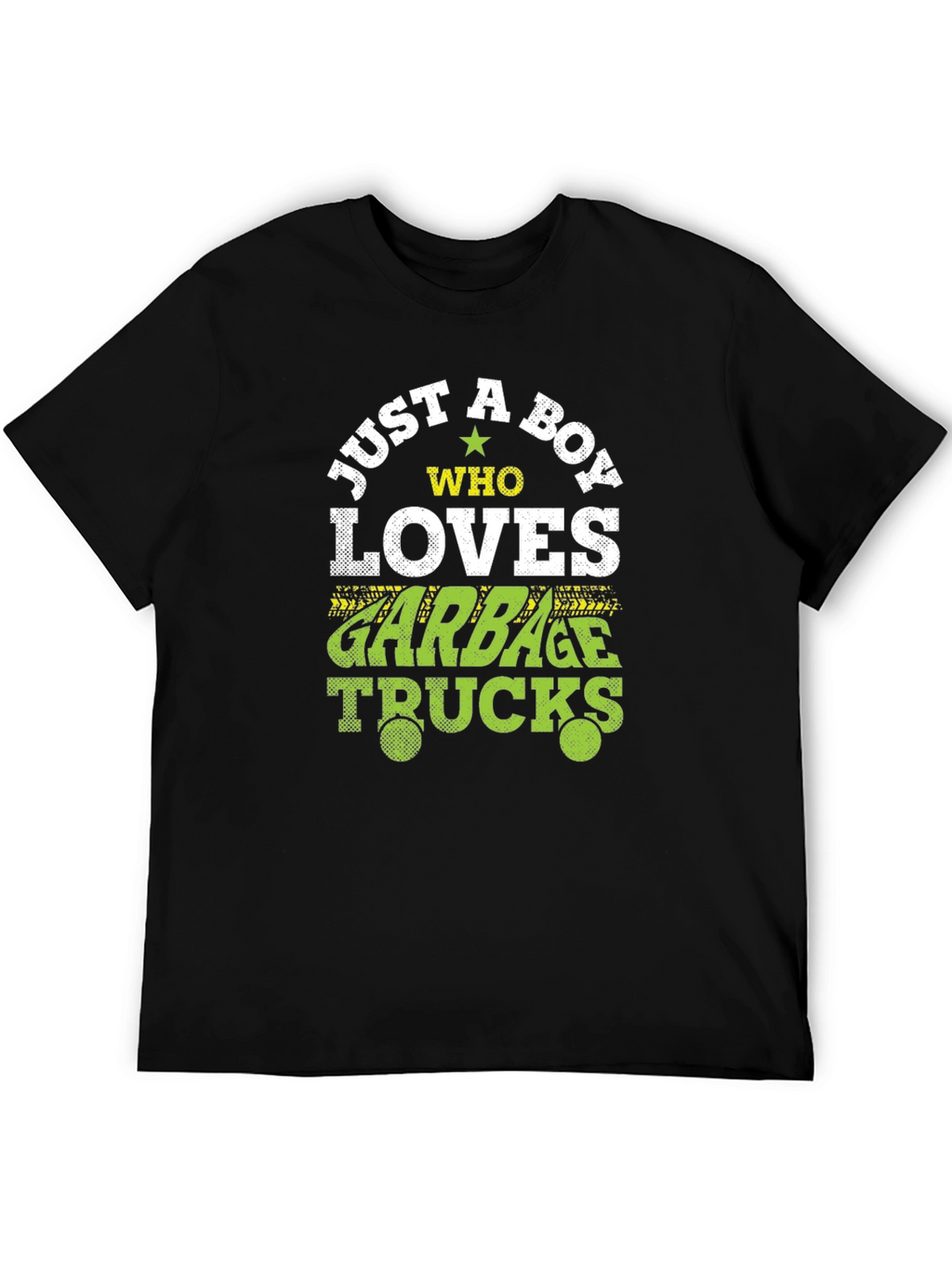 Just A Boy Who Loves Garbage Trucks T-Shirt