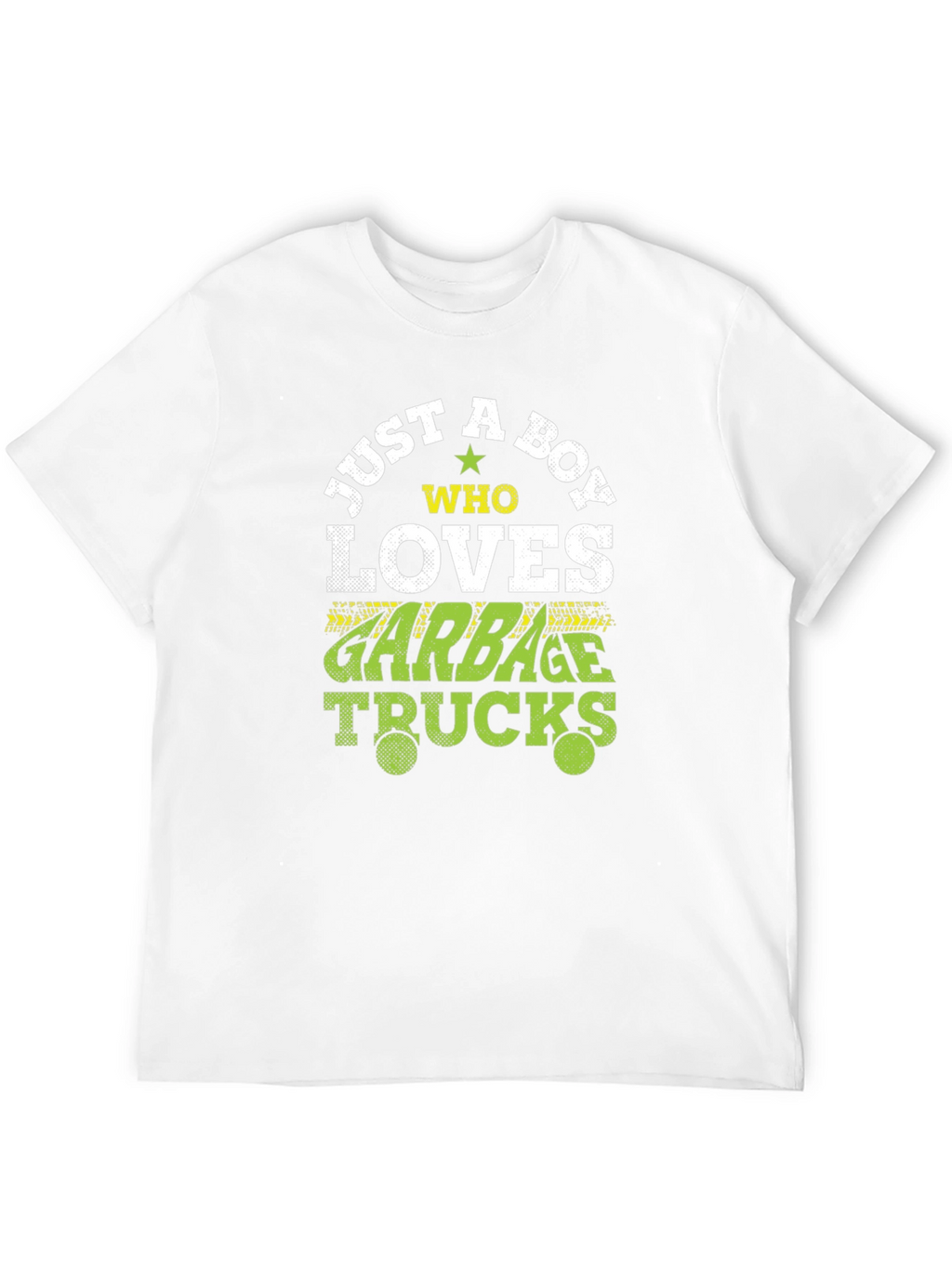 Just A Boy Who Loves Garbage Trucks T-Shirt