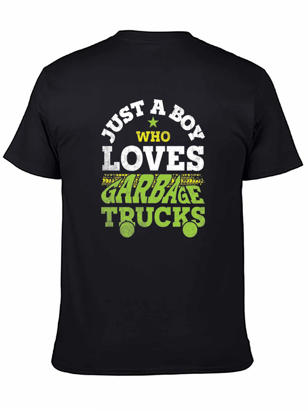 Just A Boy Who Loves Garbage Trucks T-Shirt