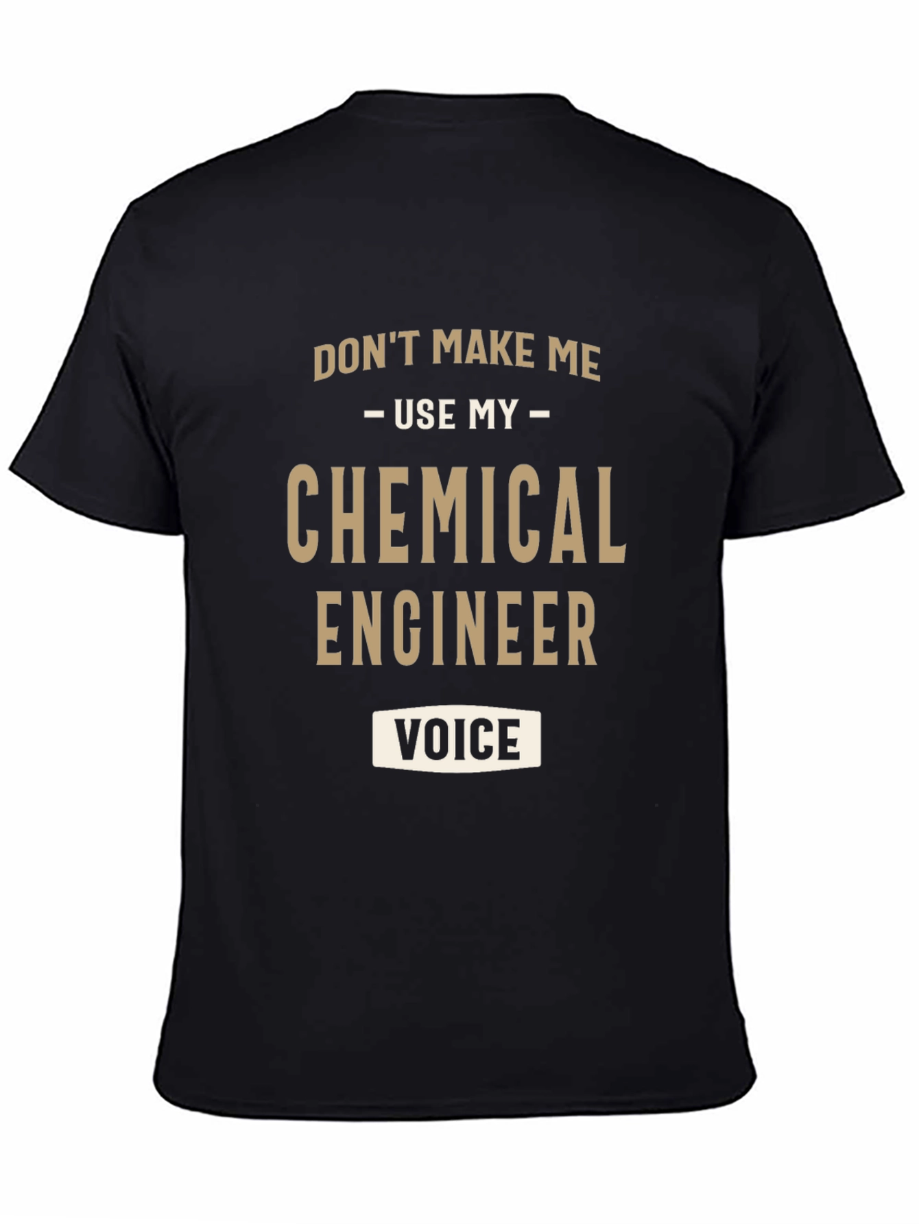 Chemical Engineer Voice T-Shirt
